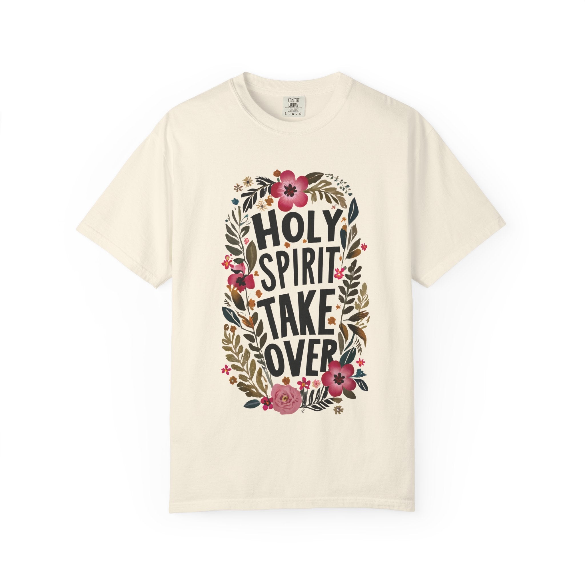 Holy Spirit Takeover T-shirt