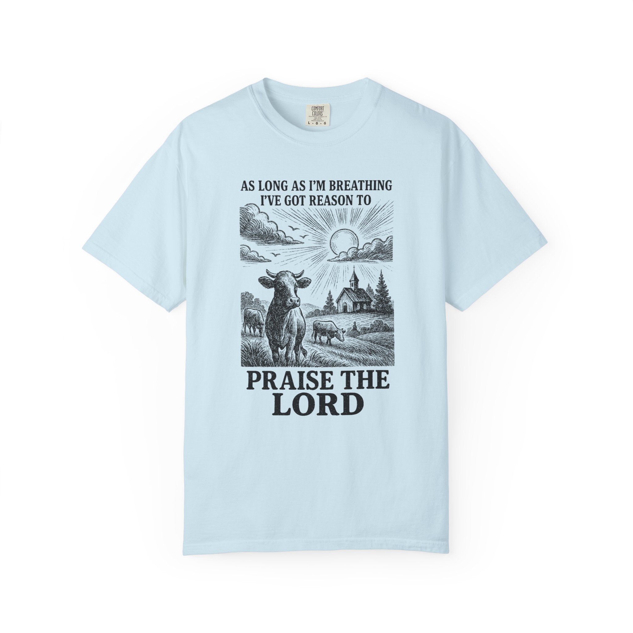 Praise the Lord T-shirt