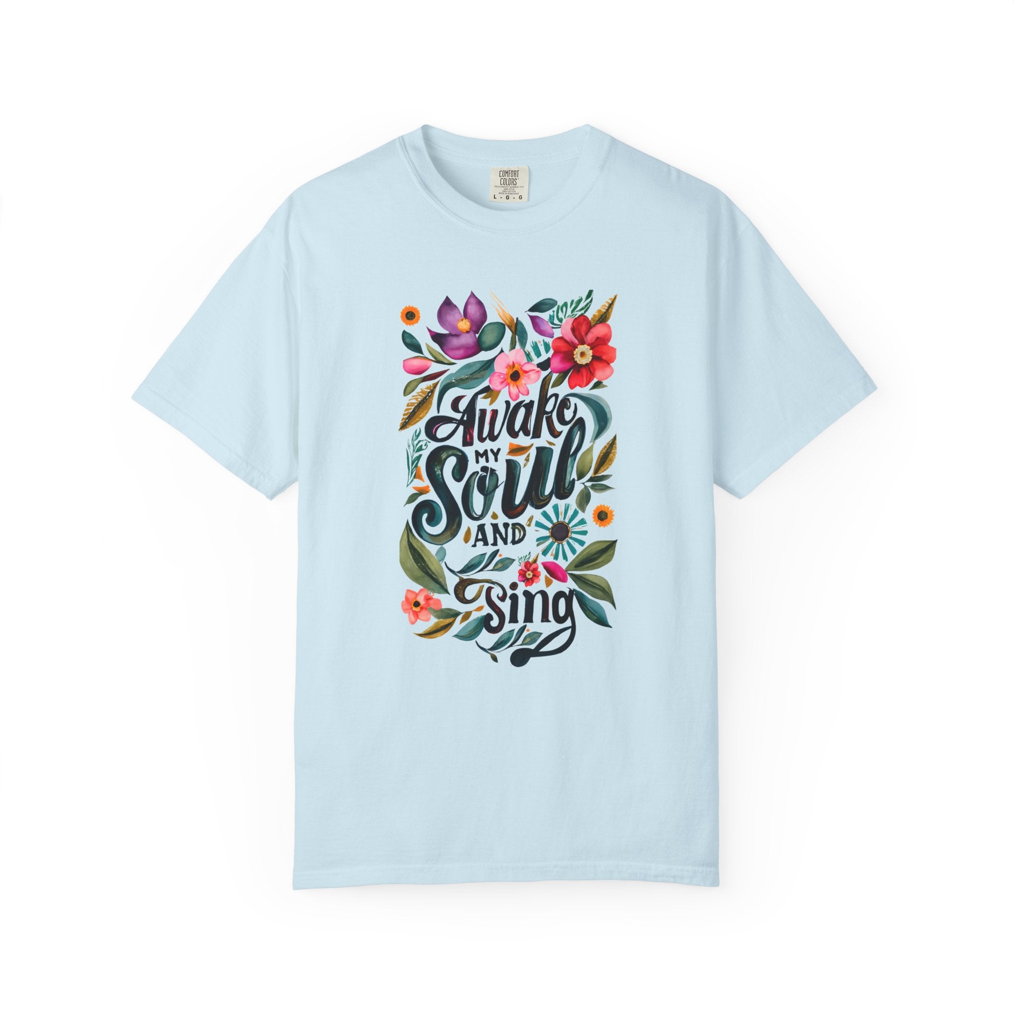 Awake my Soul T-shirt