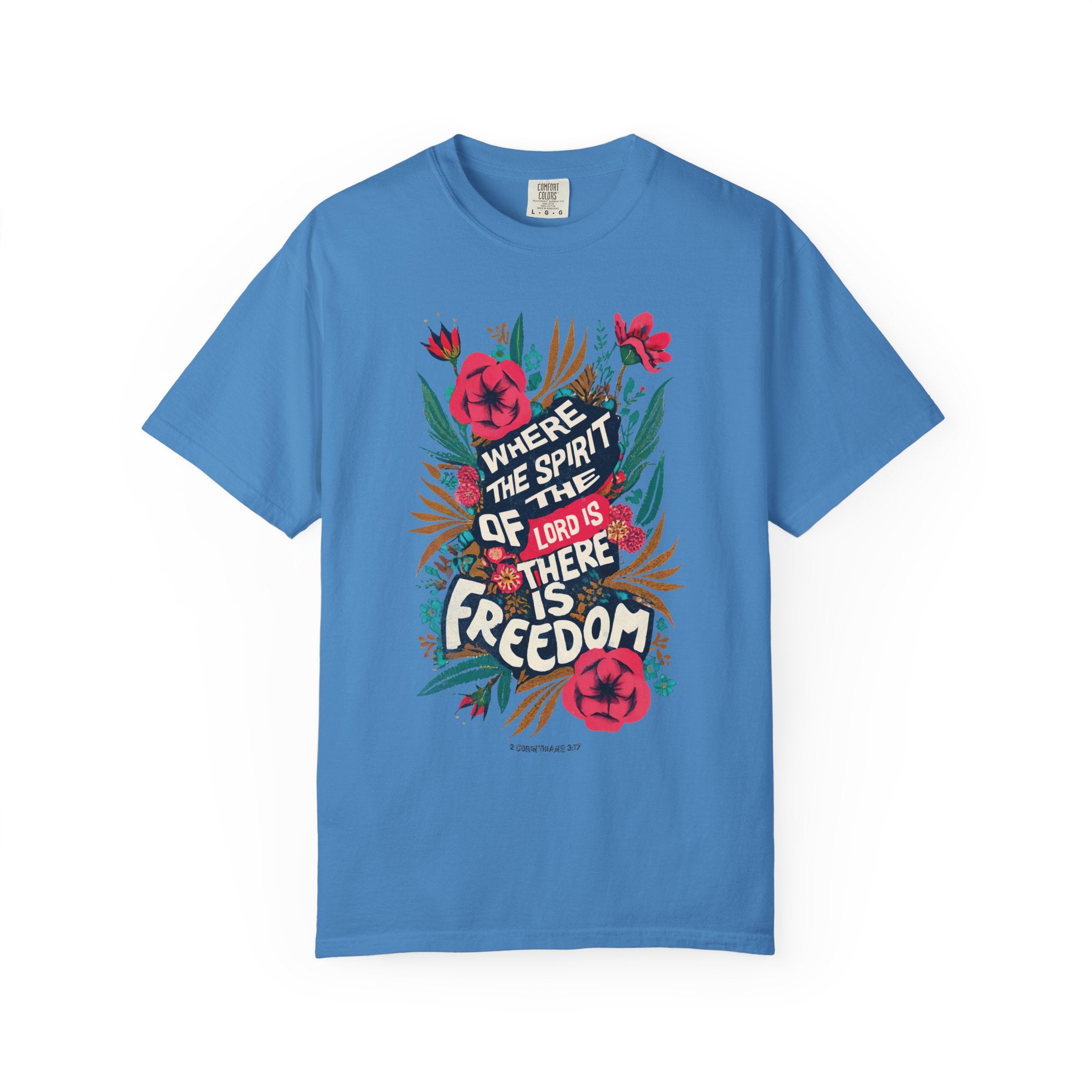 There is Freedom T-shirt