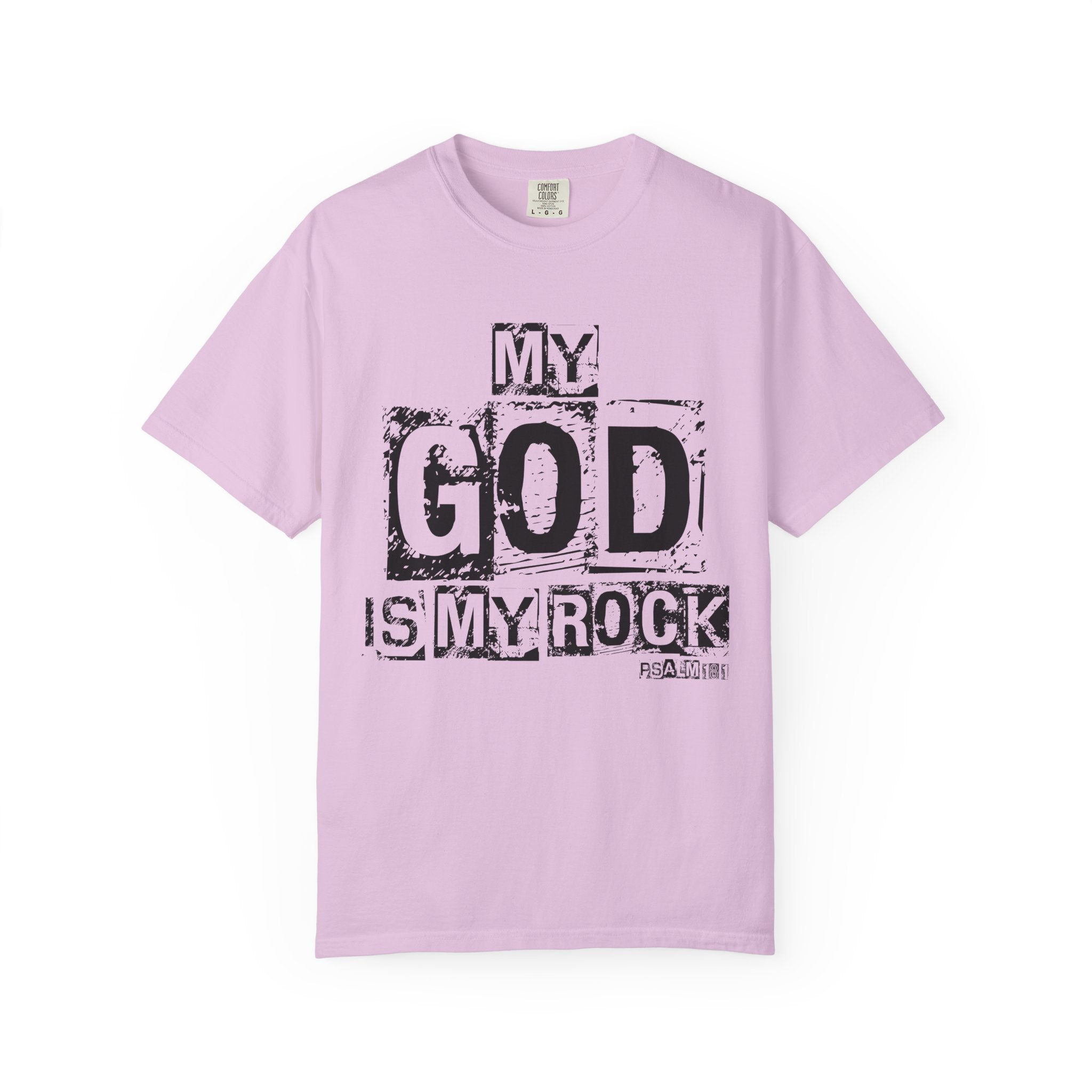 The Lord is my Rock T-shirt