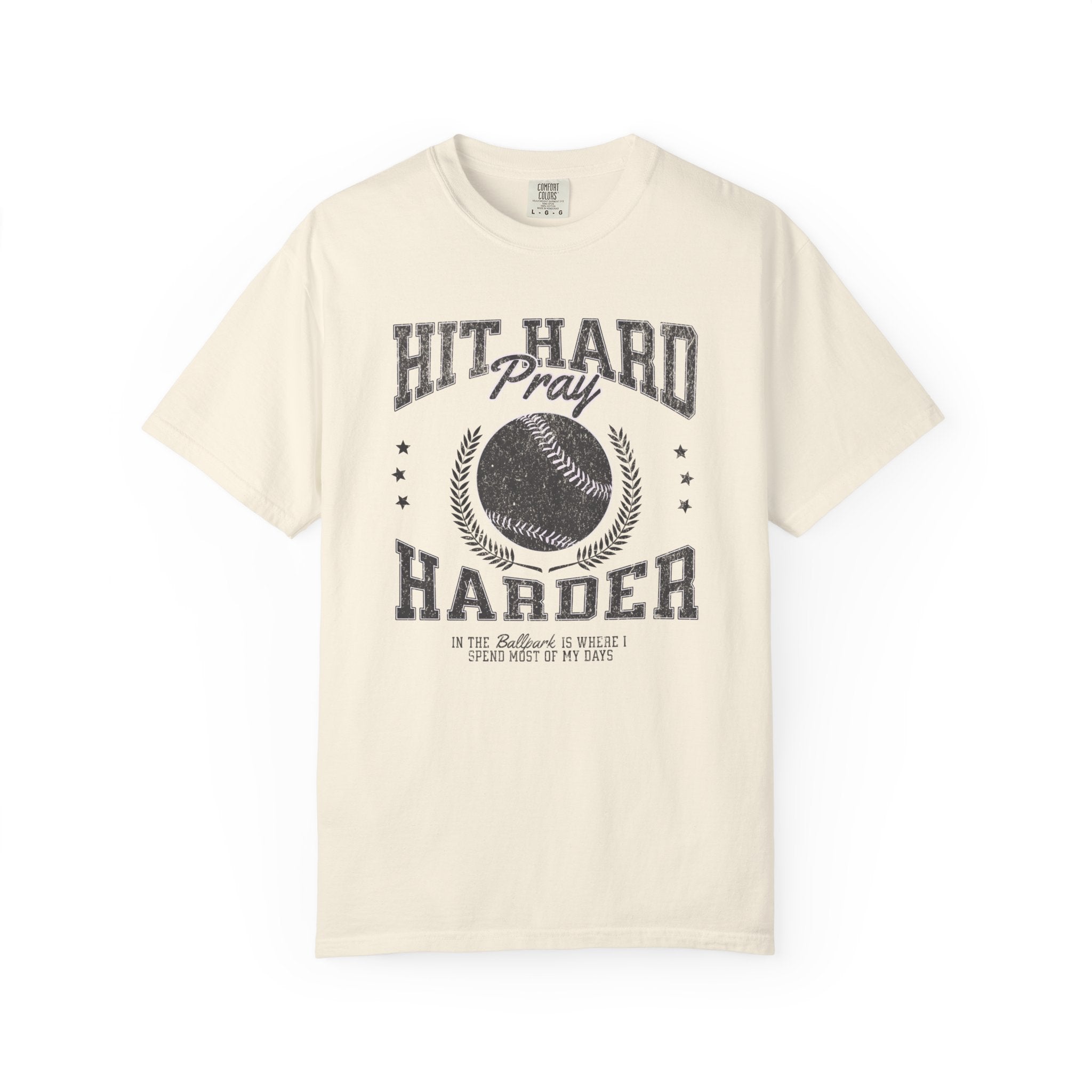 Hit Hard, Pray Harder T-shirt