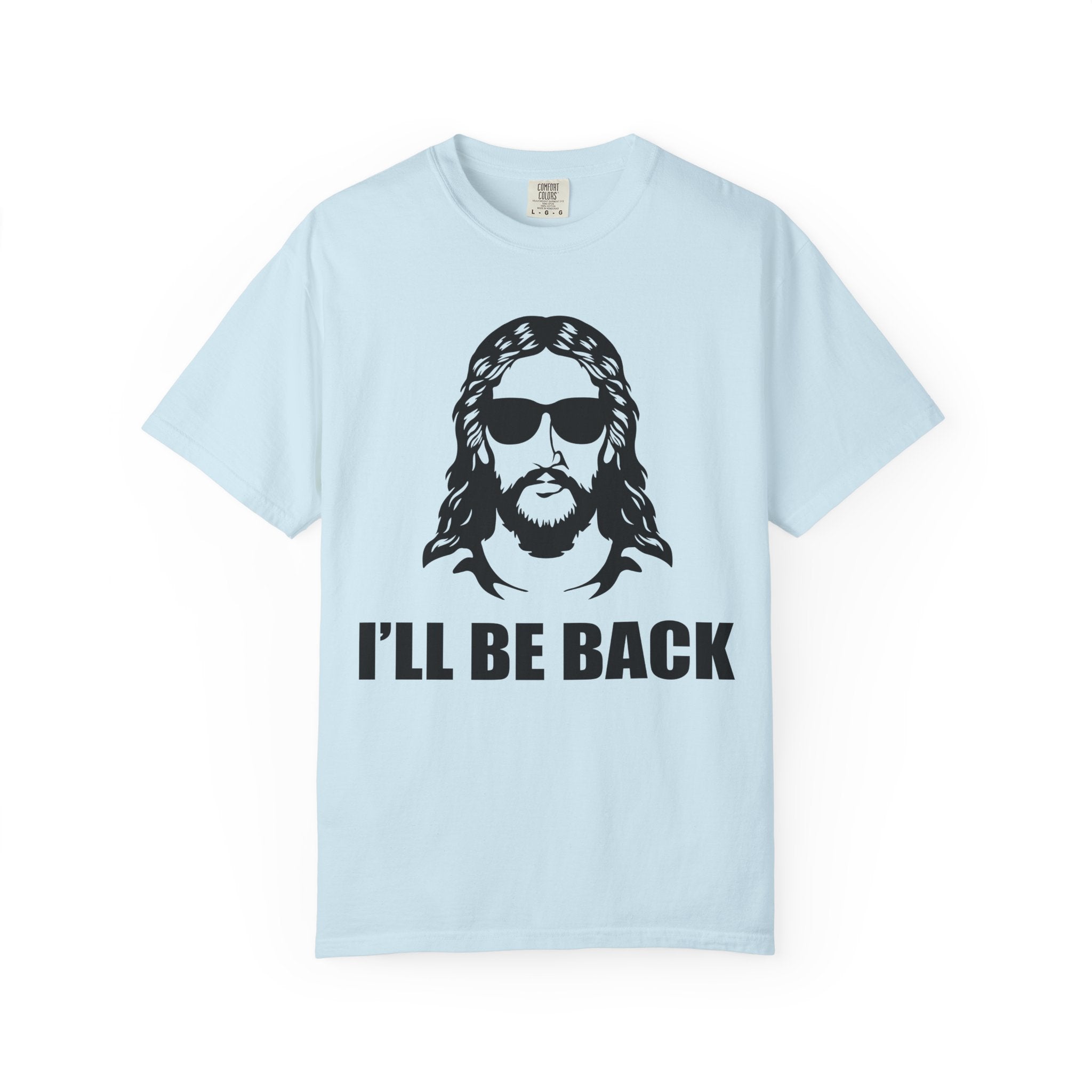 I’ll Be Back T-shirt