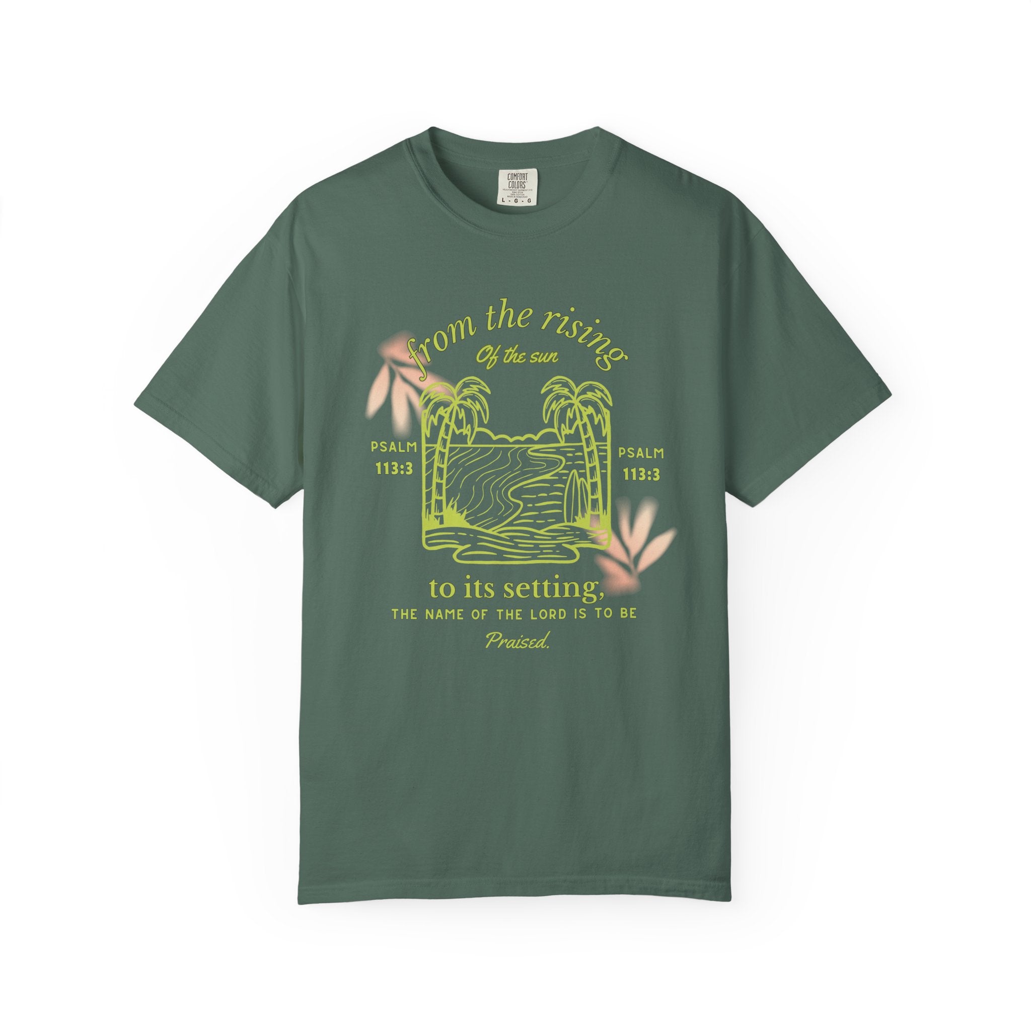 The Lord is to be Praised T-shirt