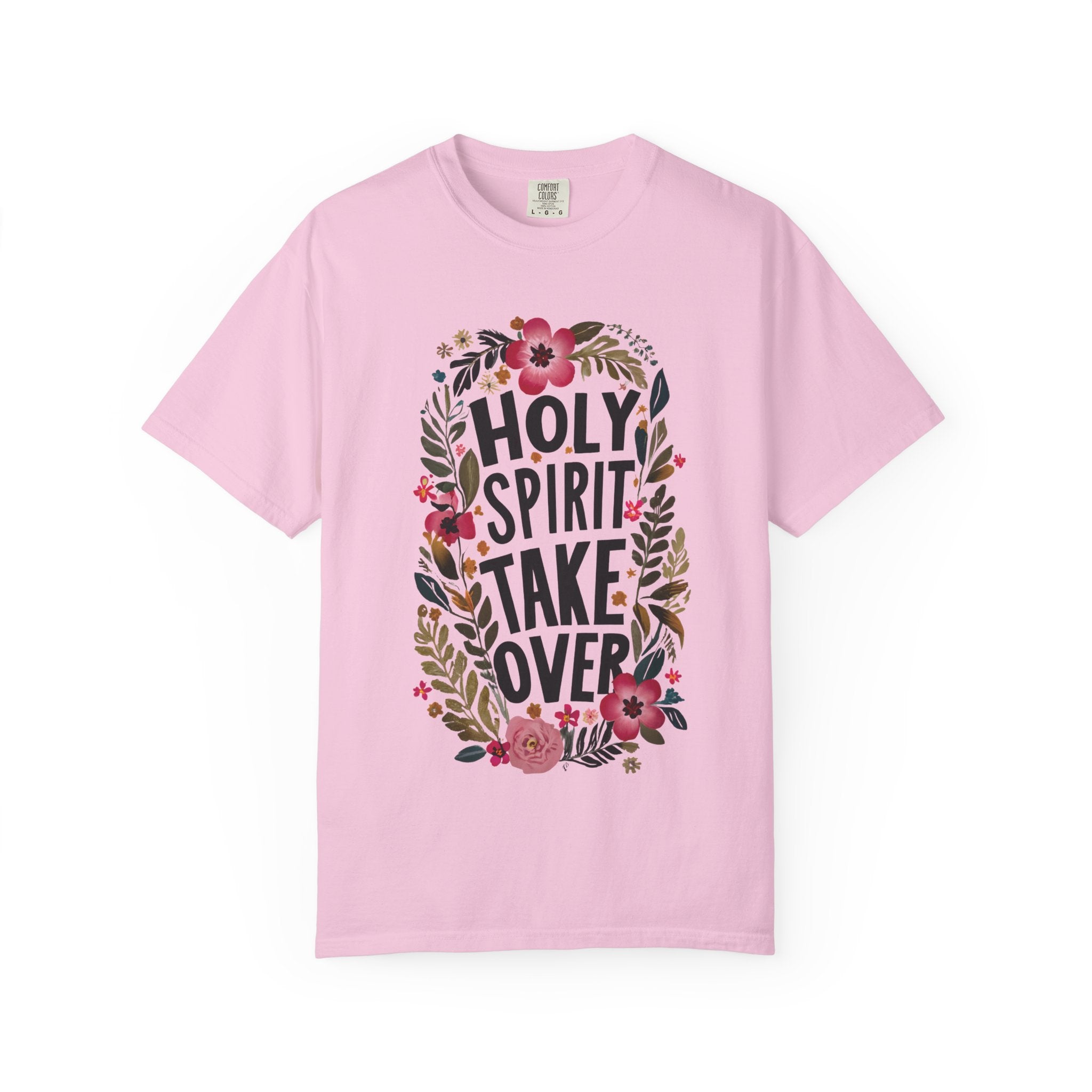 Holy Spirit Takeover T-shirt