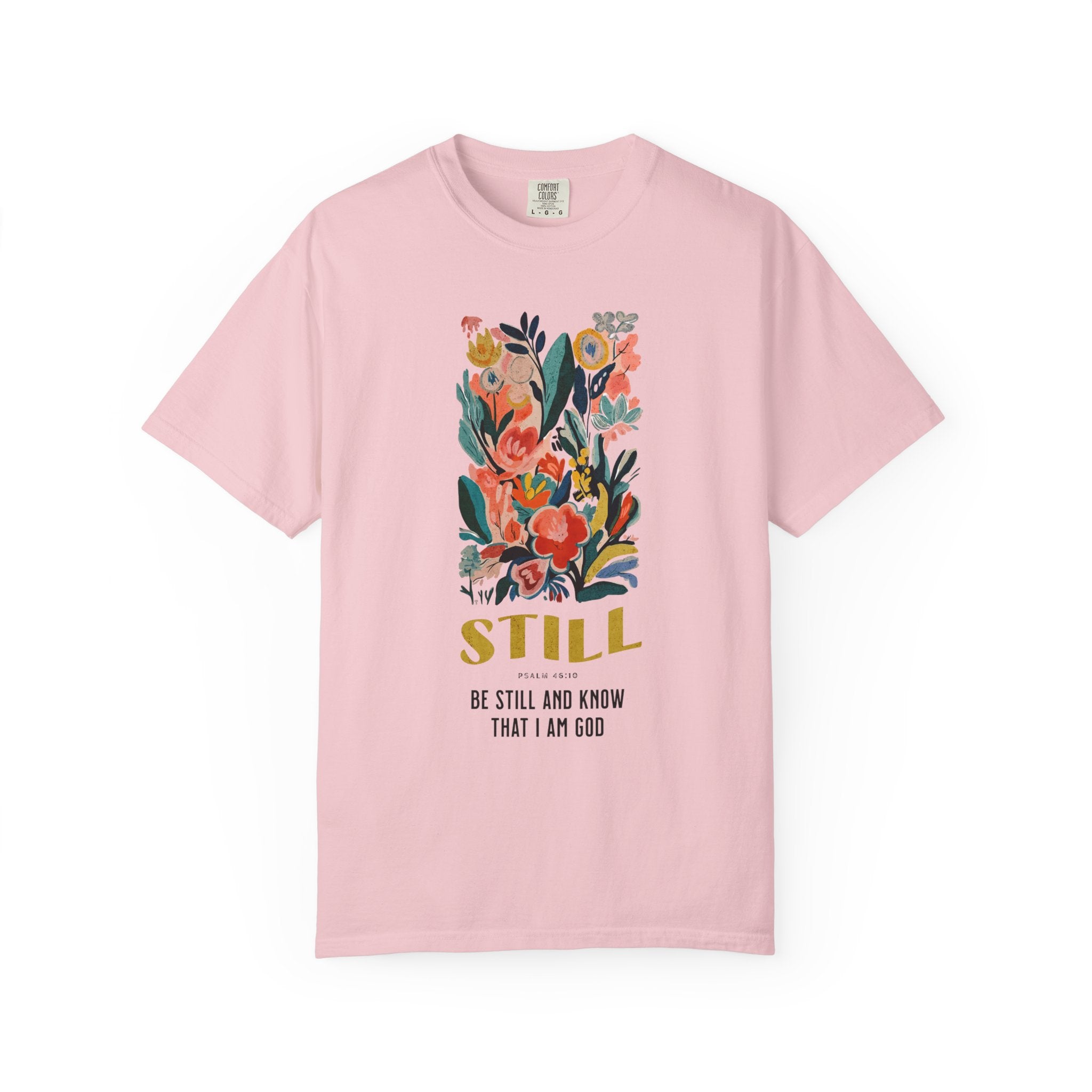 Be Still and Know T-shirt