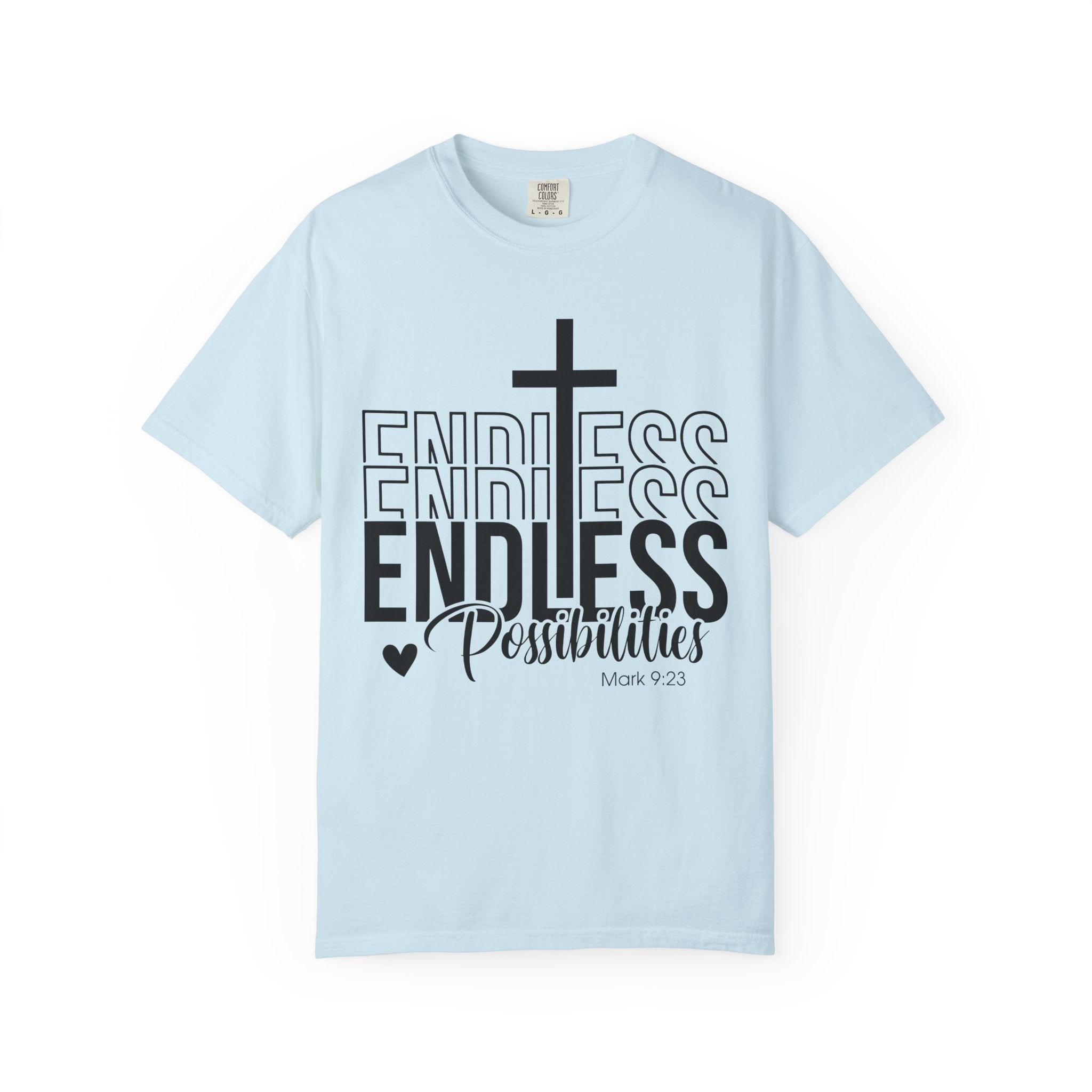Endless Possibilities T-shirt