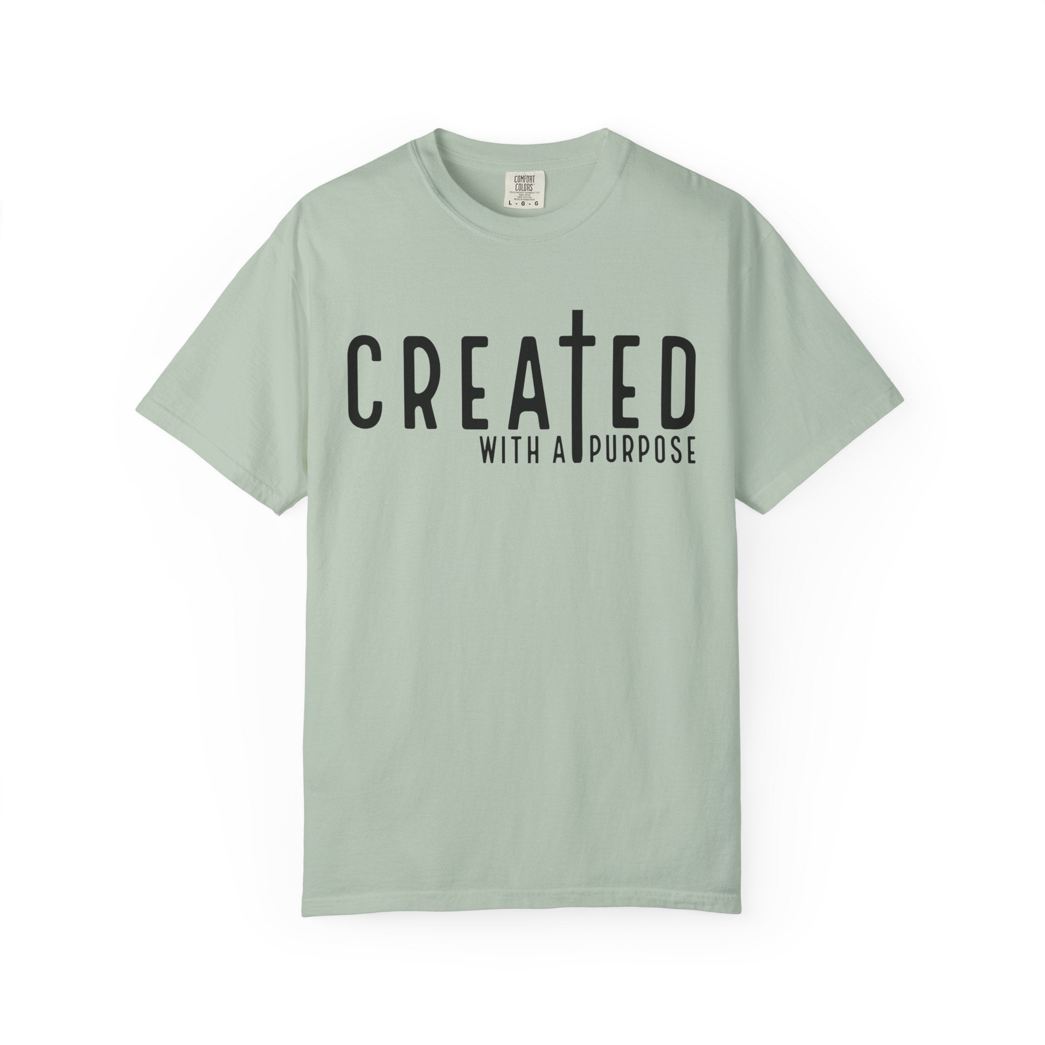 Born for a Purpose T-shirt