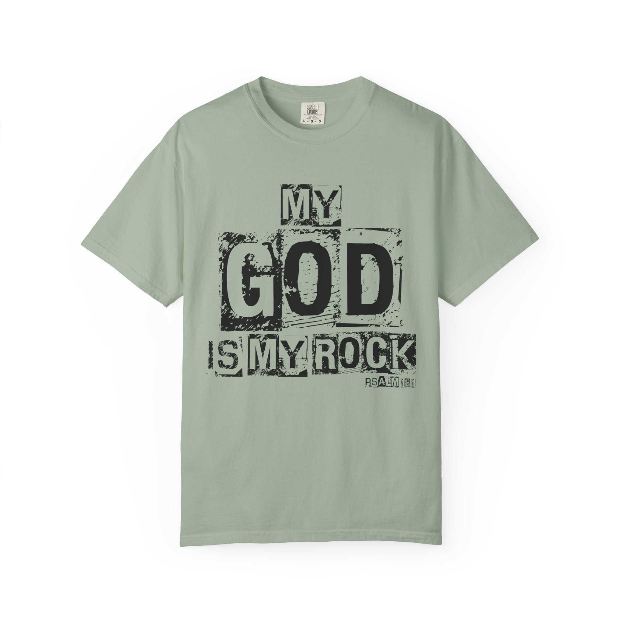 The Lord is my Rock T-shirt