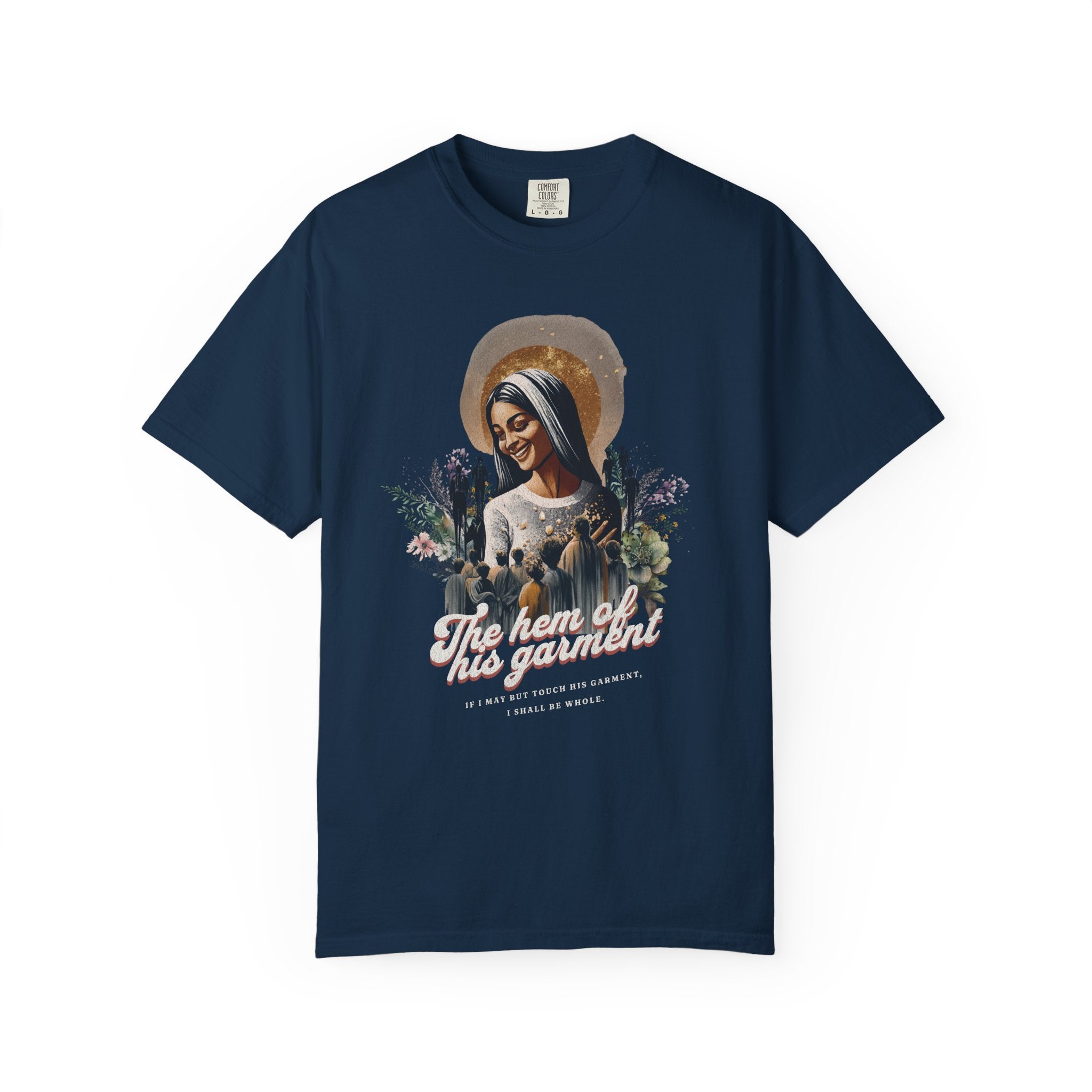 Hem of His Garment T-shirt