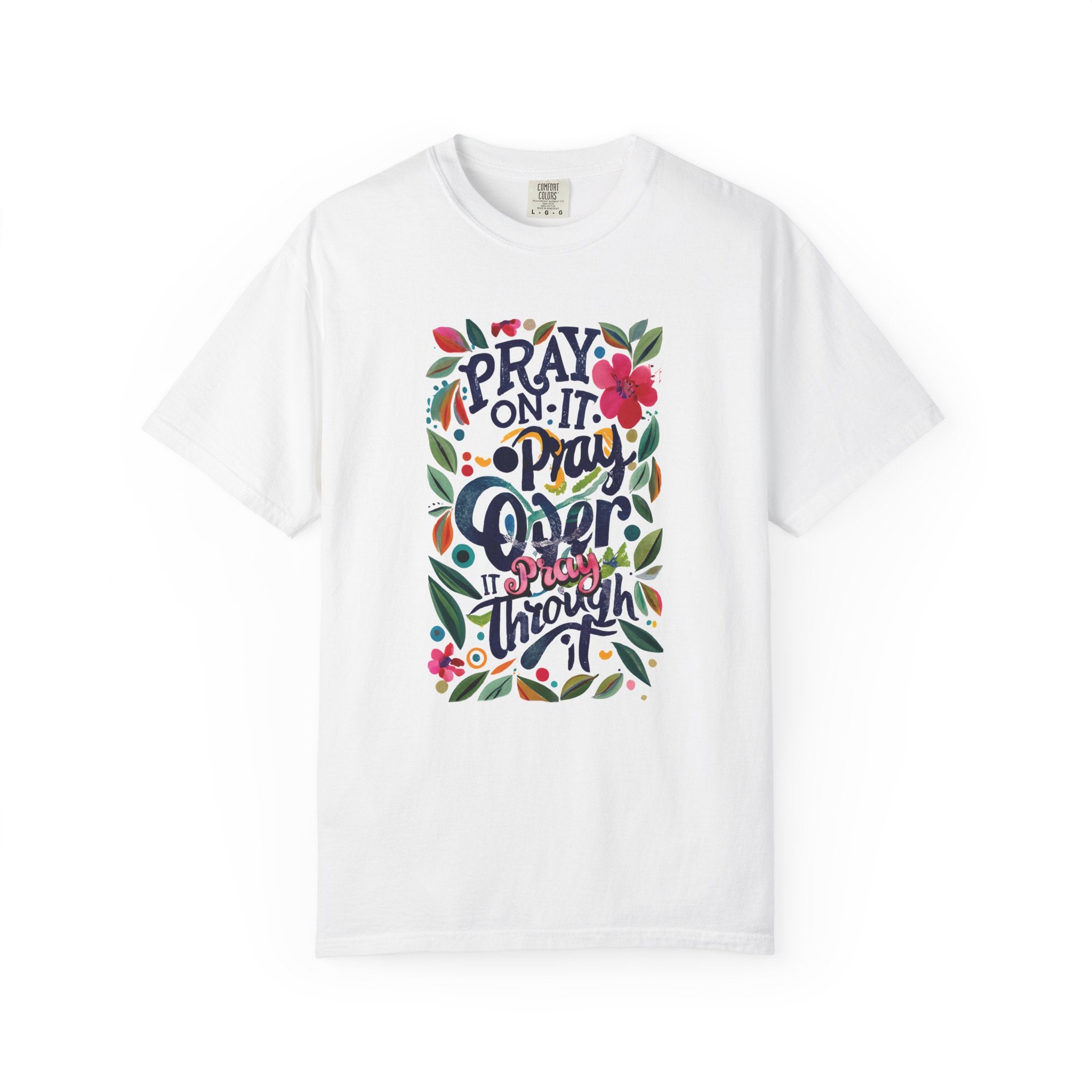 Pray Over It T-shirt