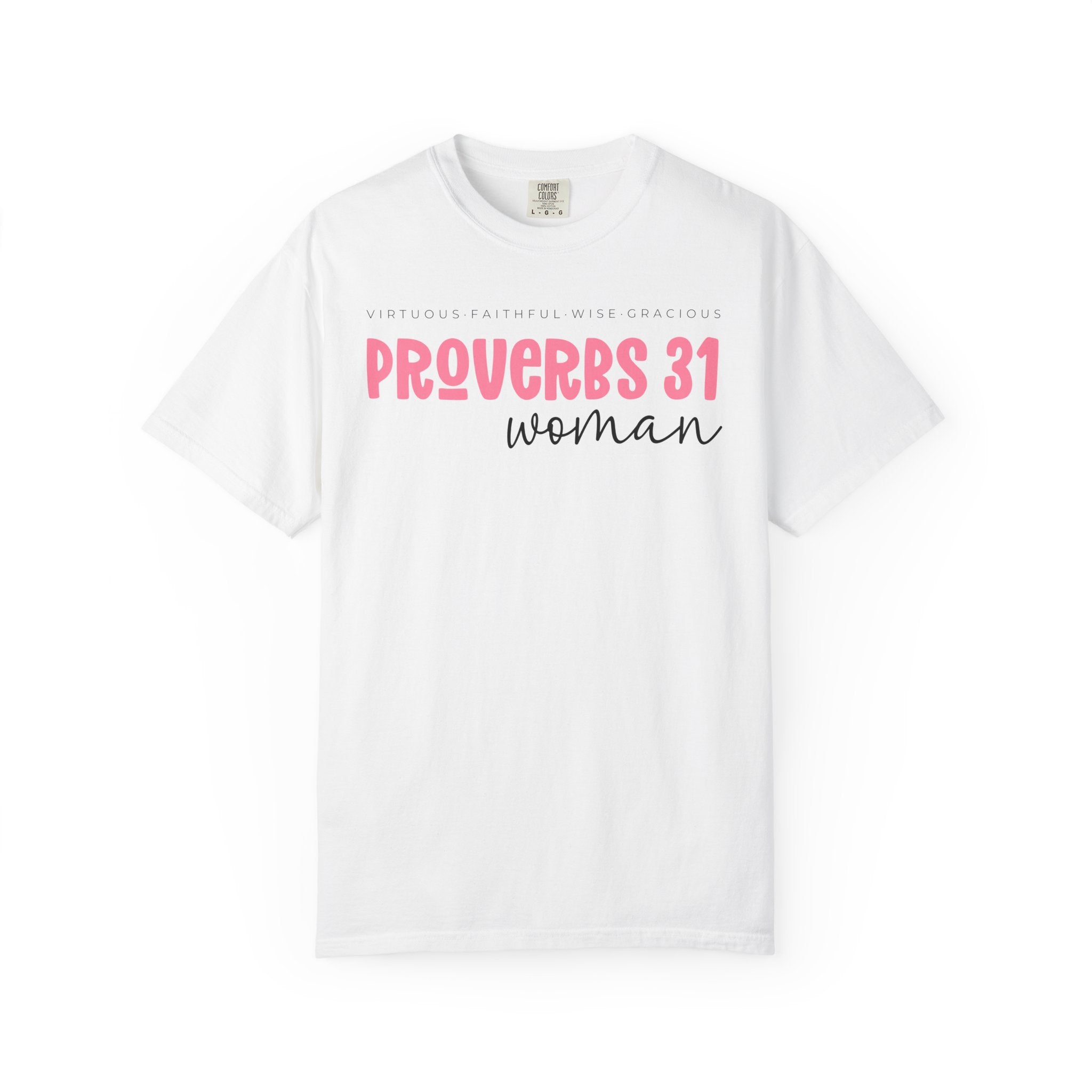 Virtuous Woman T-shirt