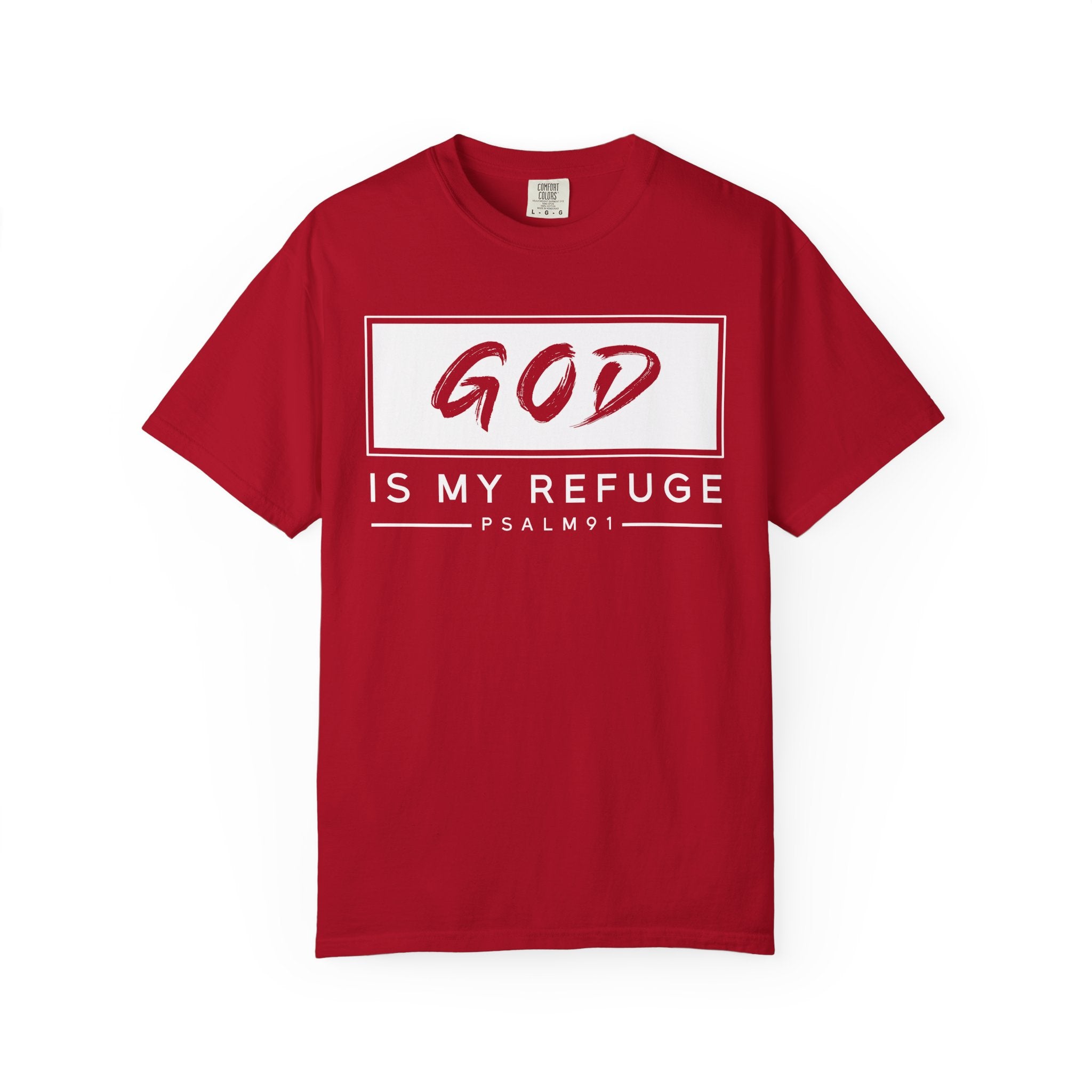 God is My Refuge T-shirt