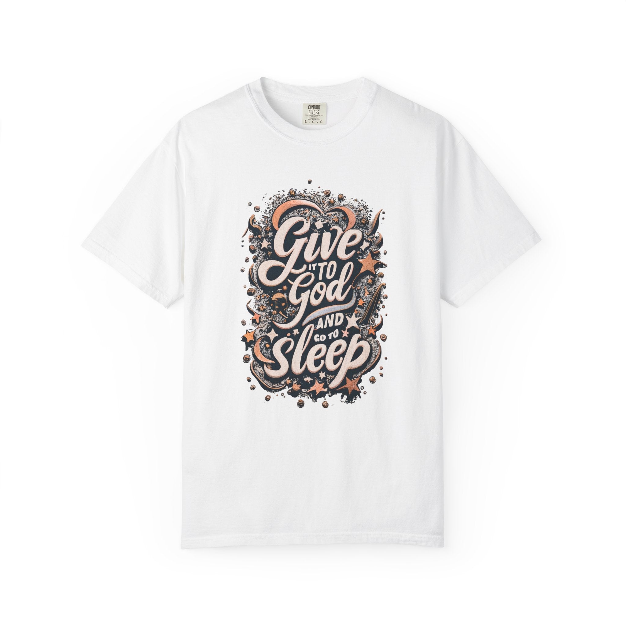 Give it to God T-shirt