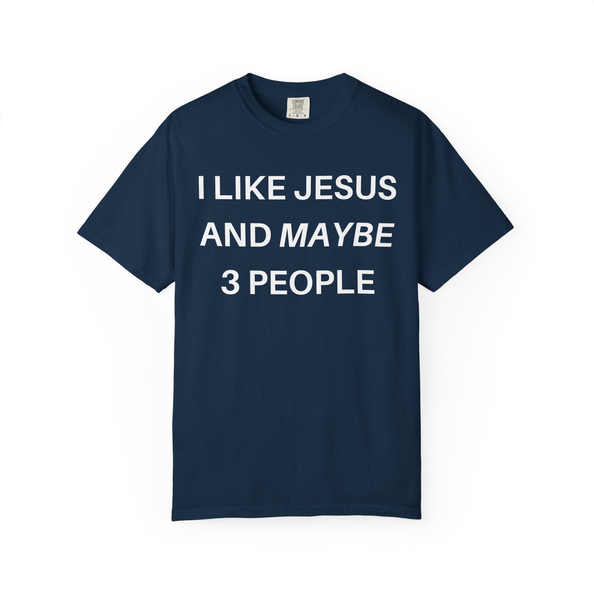 I Like Jesus T-shirt