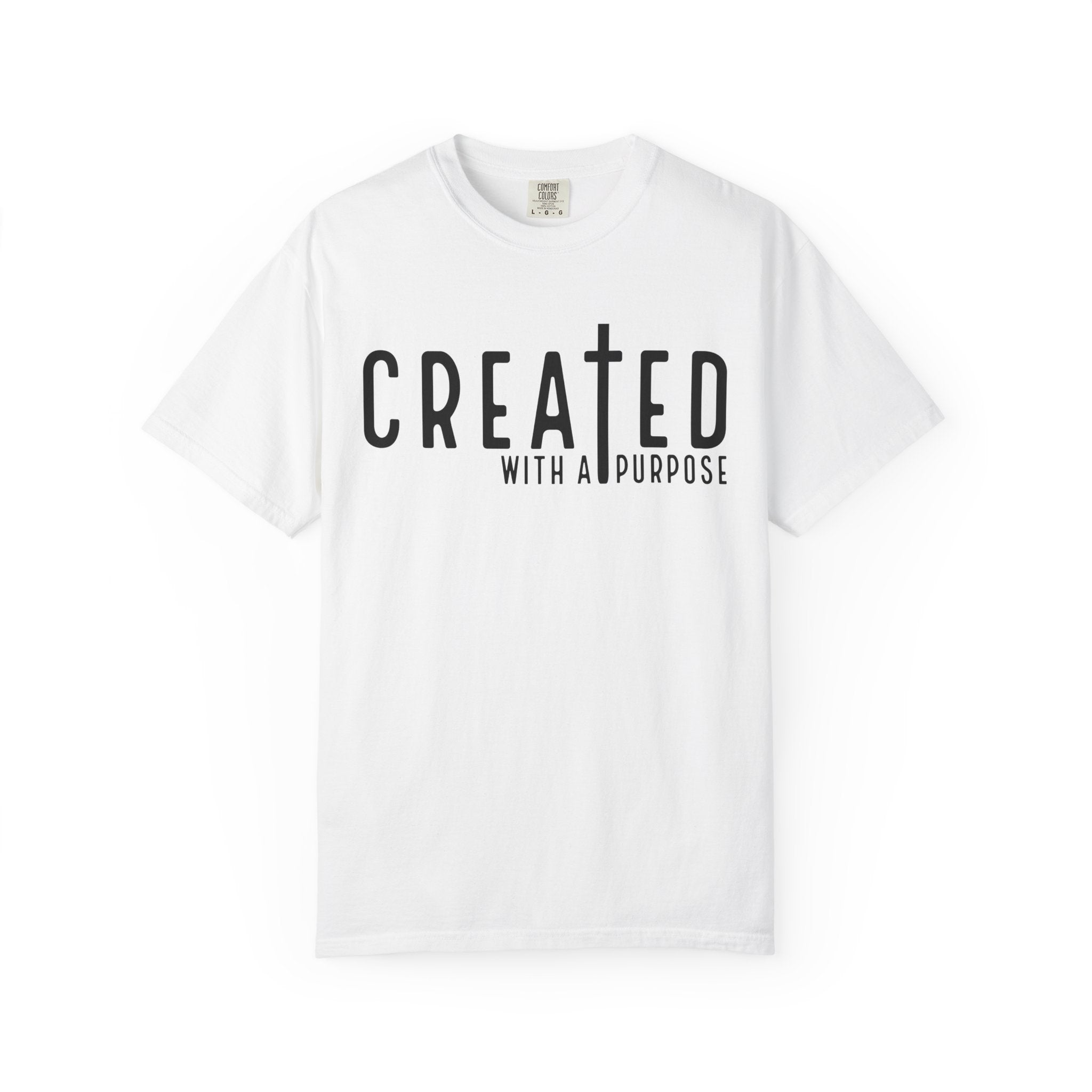 Born for a Purpose T-shirt