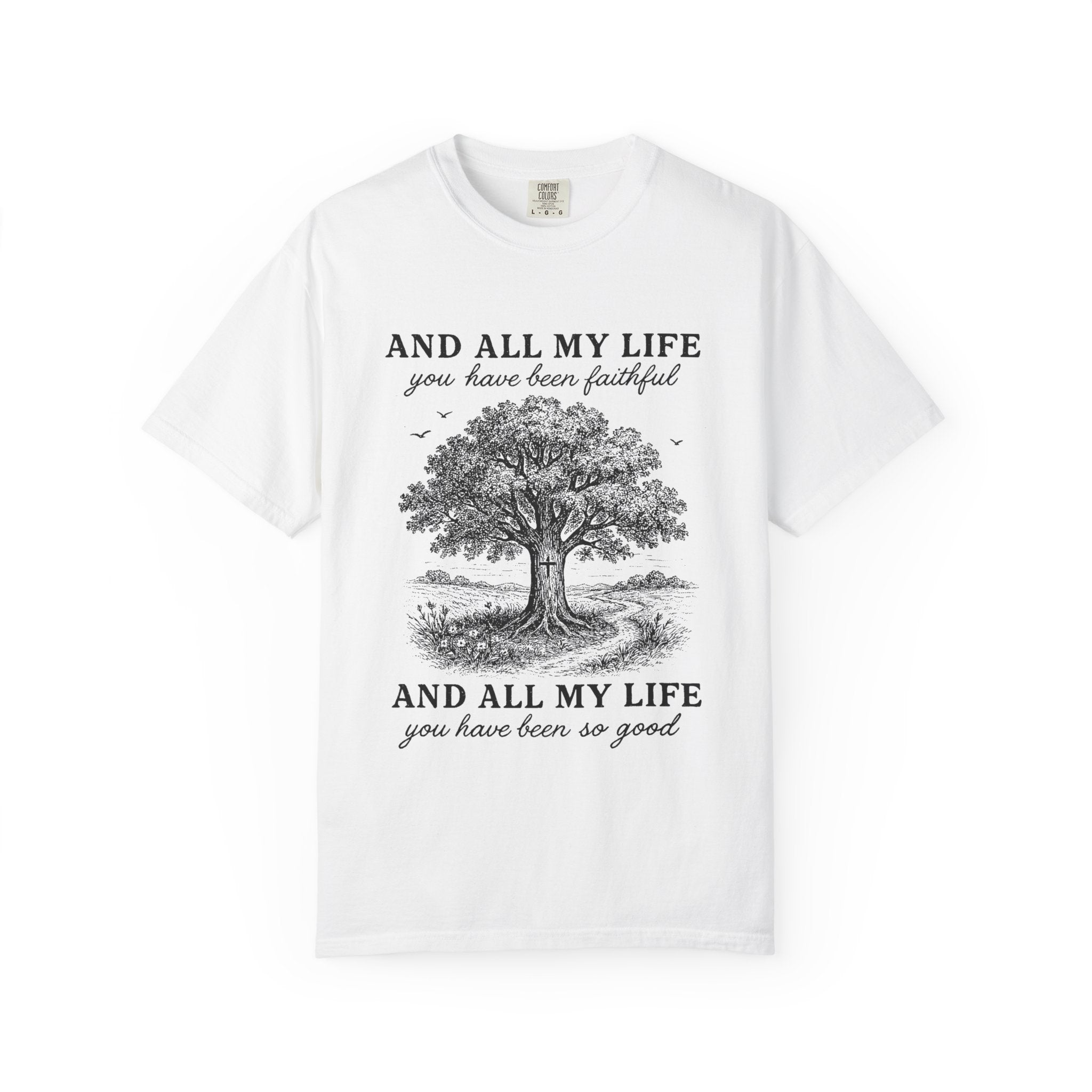 Forever Faithful T-shirt