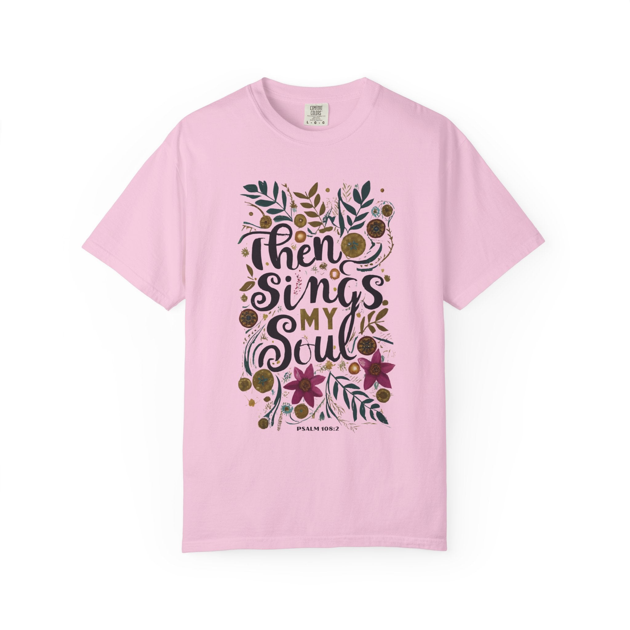 Then Sings My Soul T-shirt