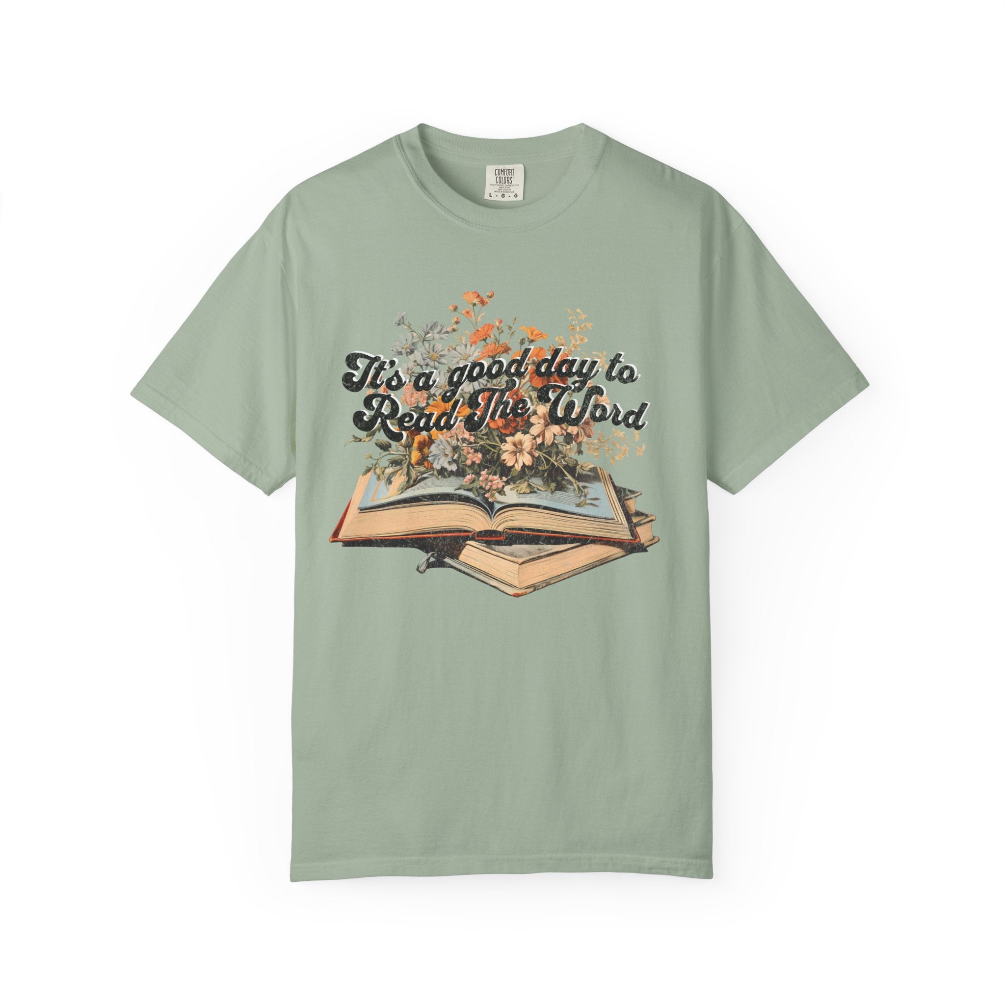 A Good Day T-shirt
