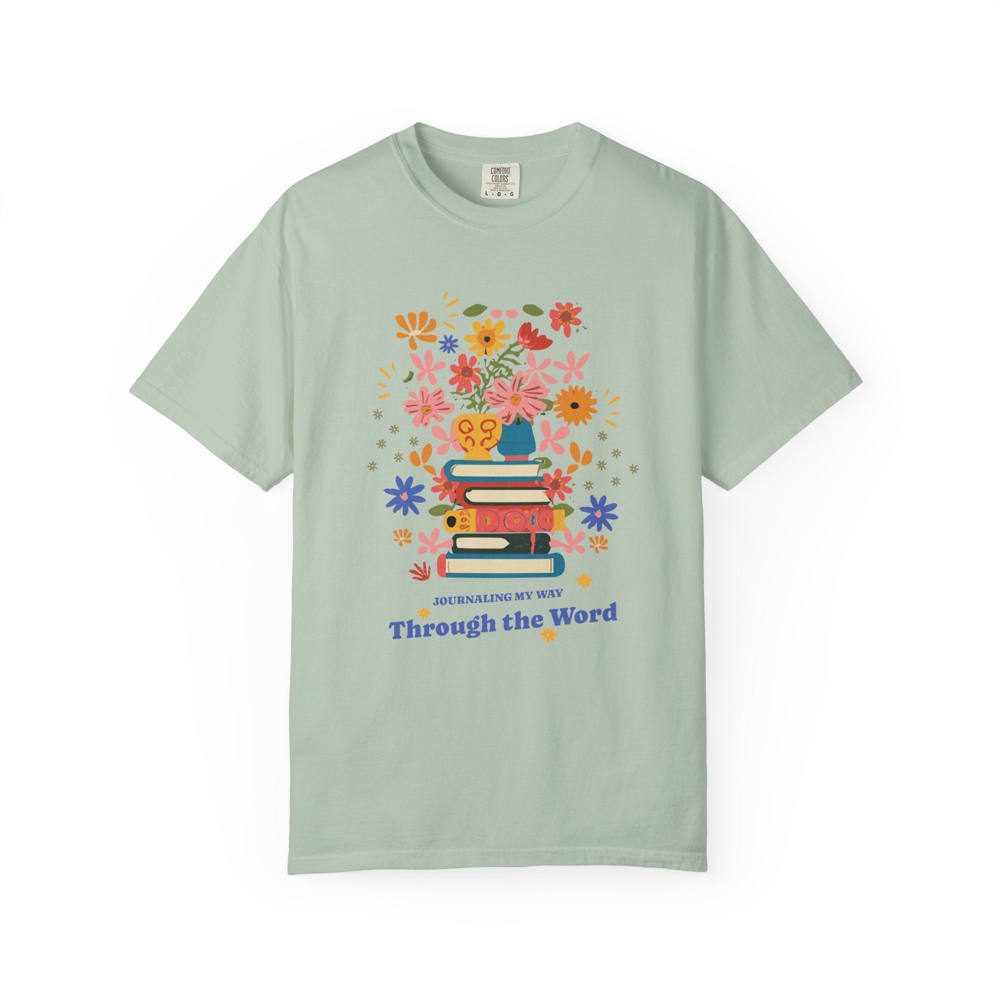 Journaling Through the Word T-shirt