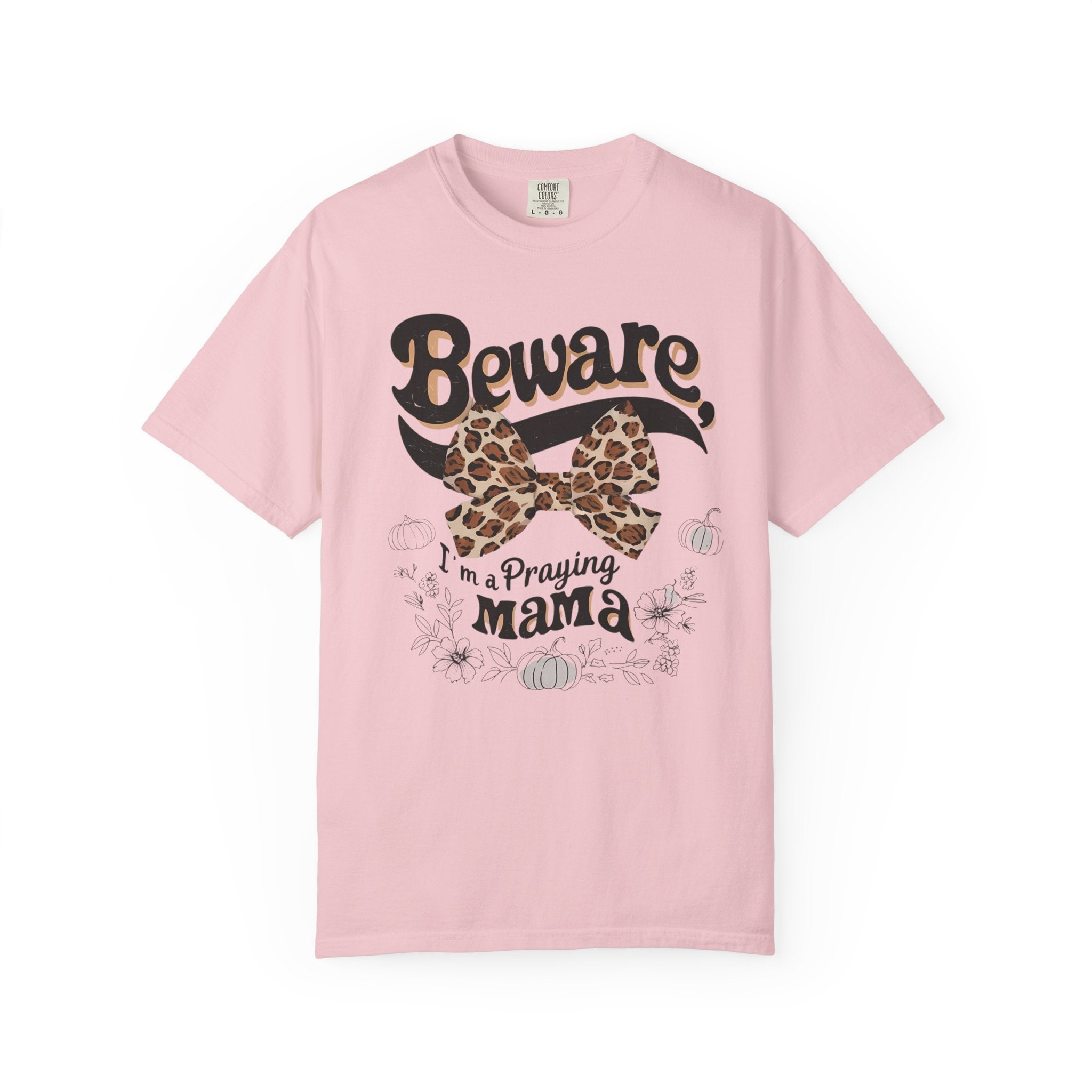 I'm a Praying Mama T-shirt