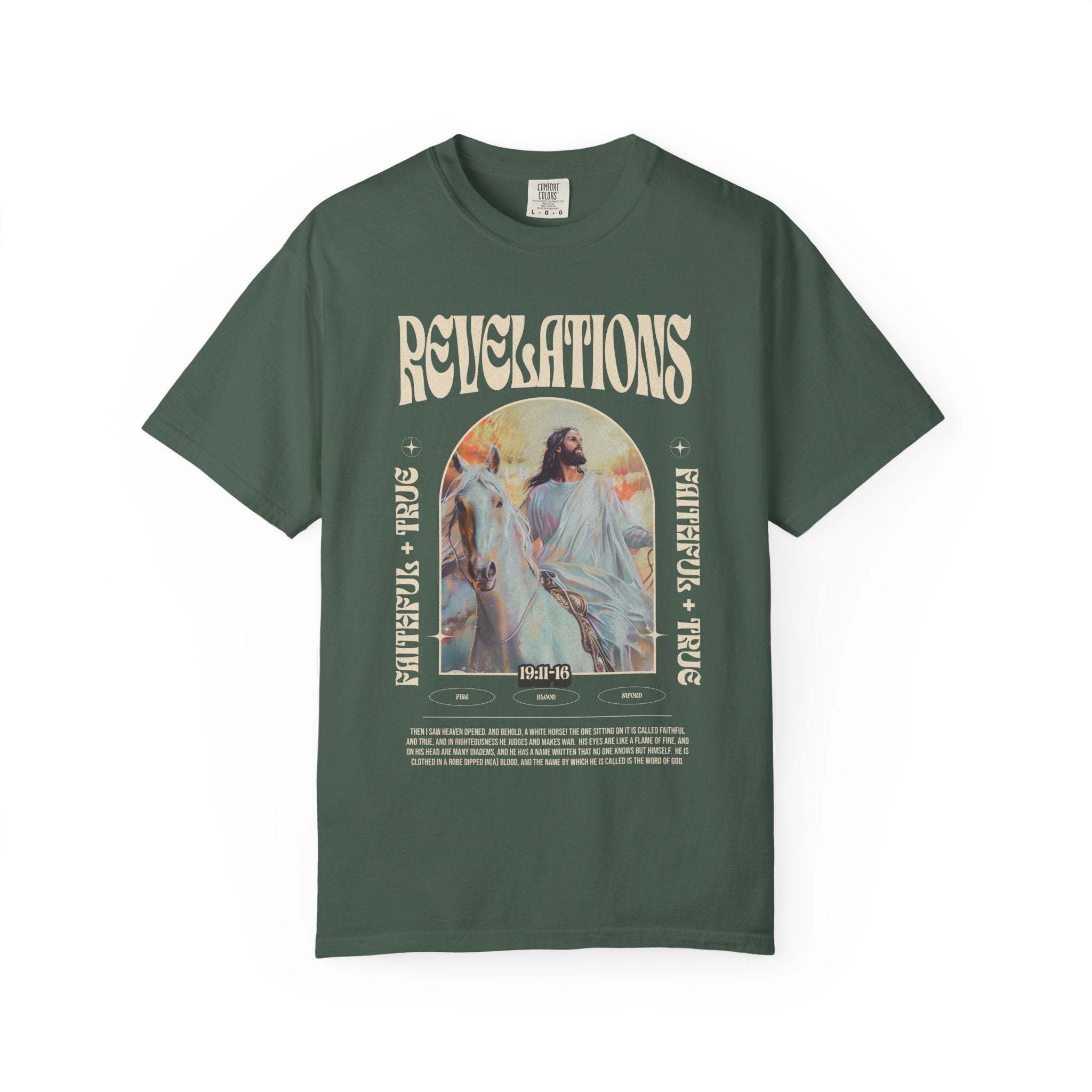 Faithful and True T-shirt