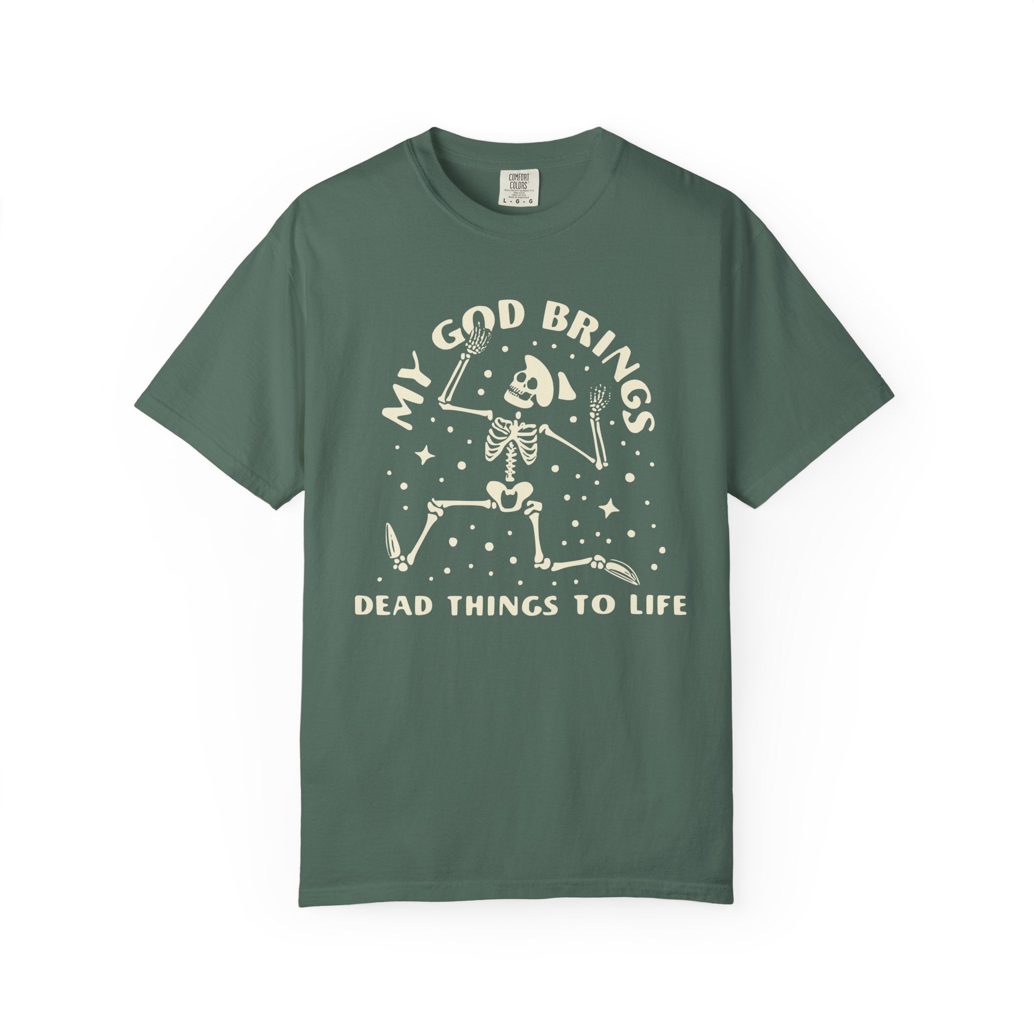 He Raises the Dead T-shirt
