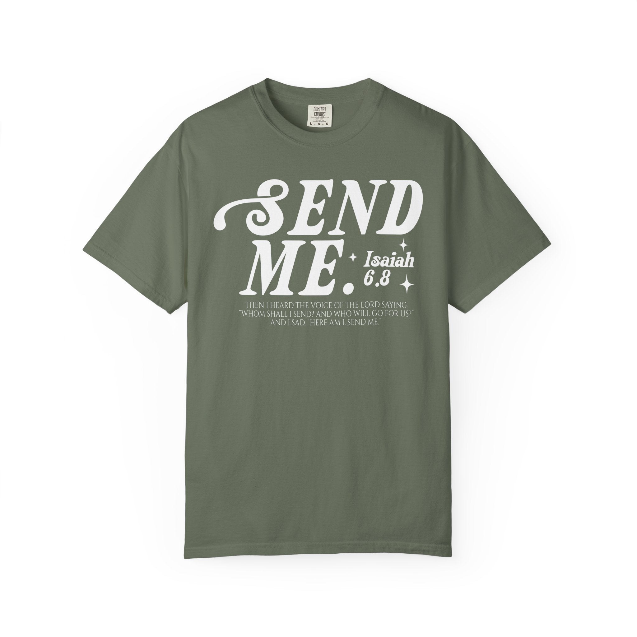 Send Me T-shirt