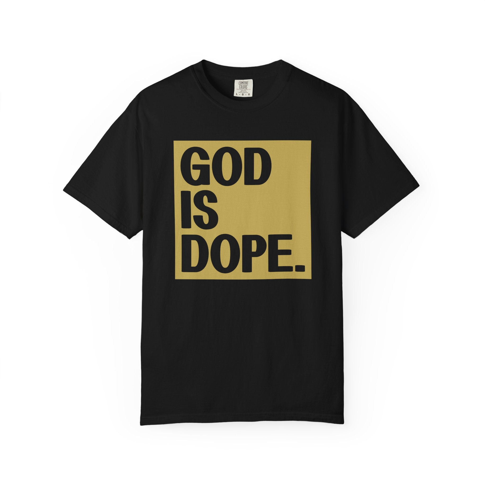 God is Dope T-shirt