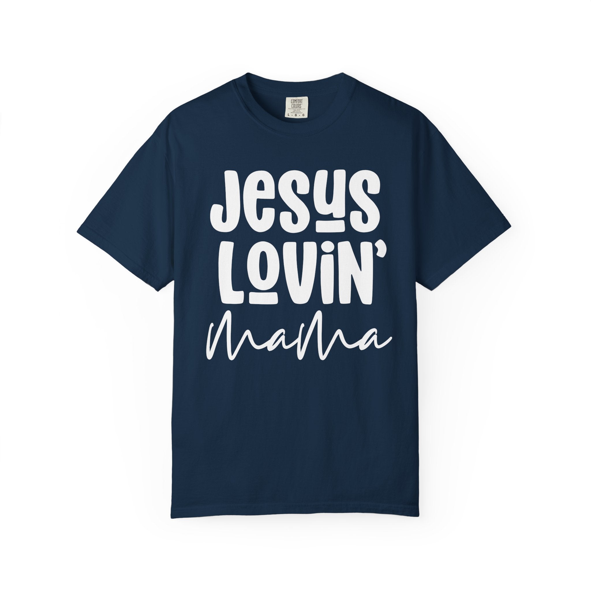 Jesus Lovin Mama T-shirt
