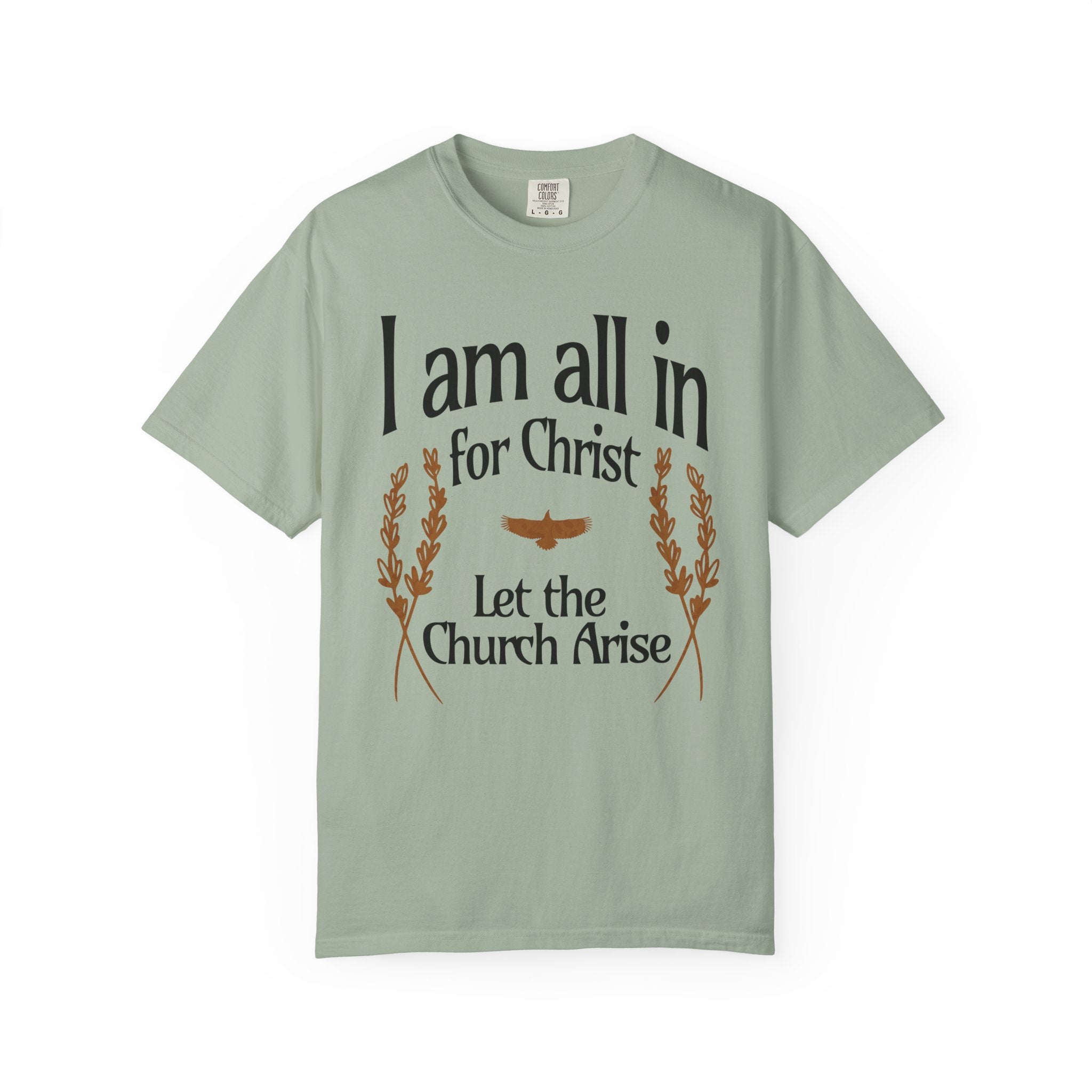 All In for Christ T-shirt