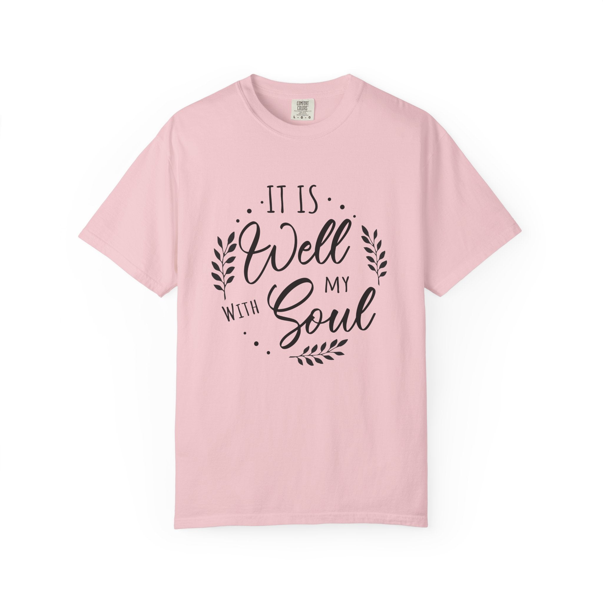 Well With My Soul T-shirt