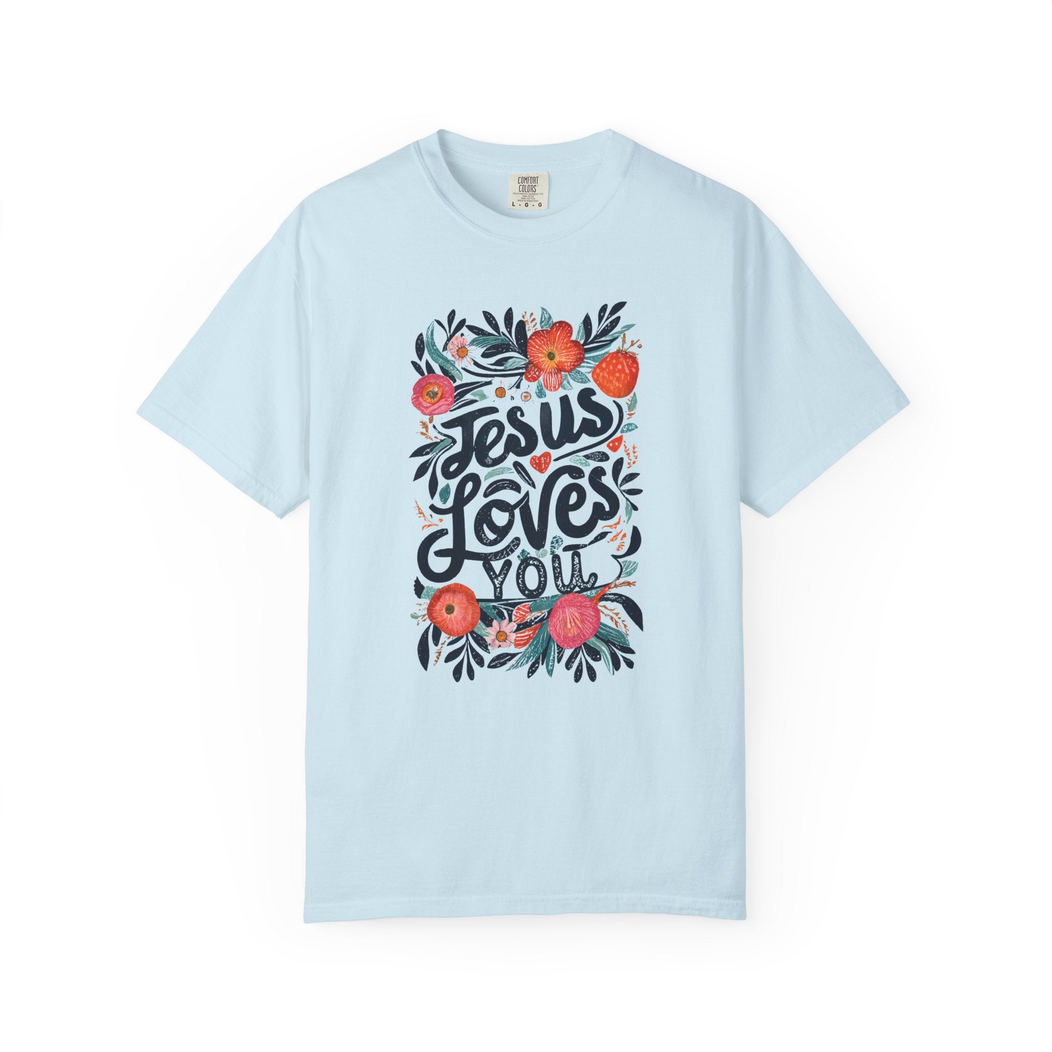 Jesus Loves You T-Shirt