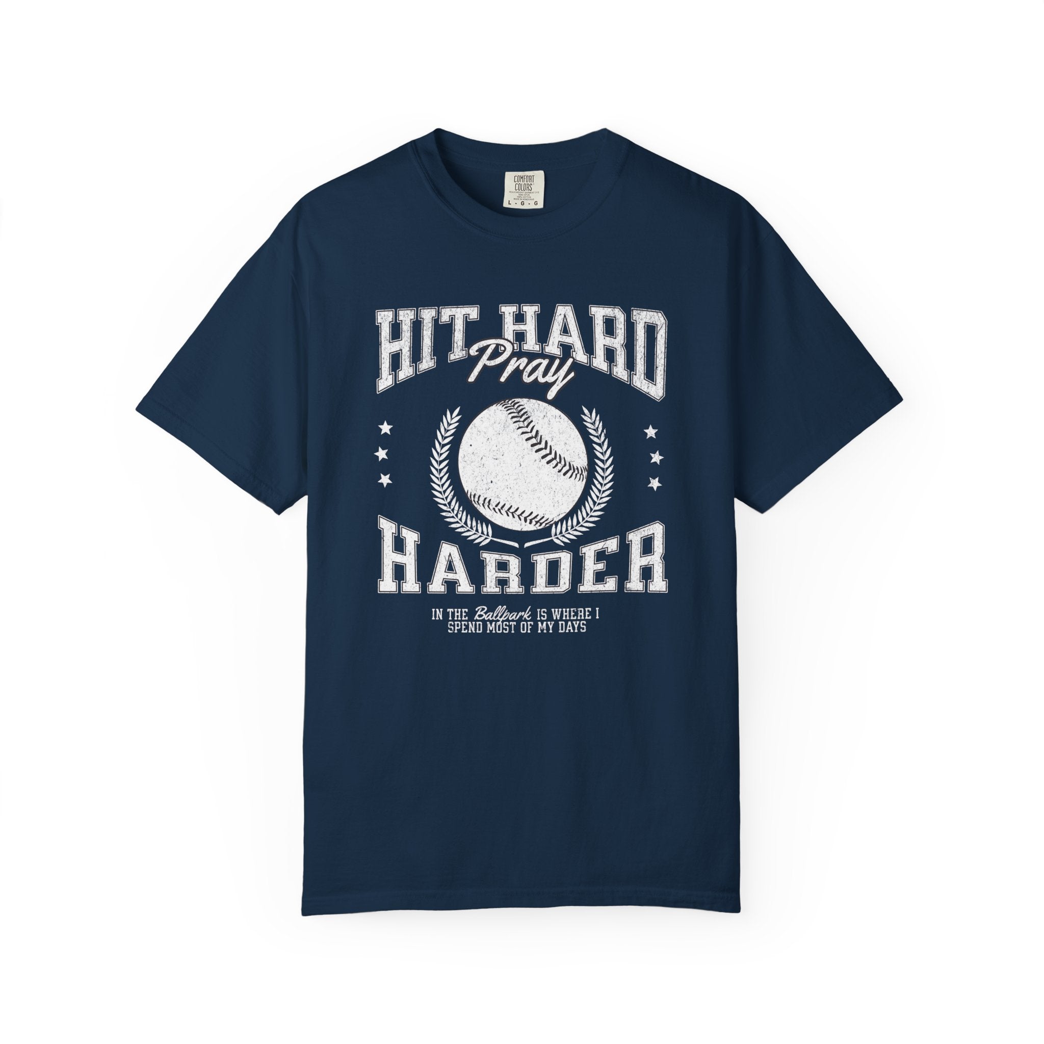 Hit Hard, Pray Harder T-shirt