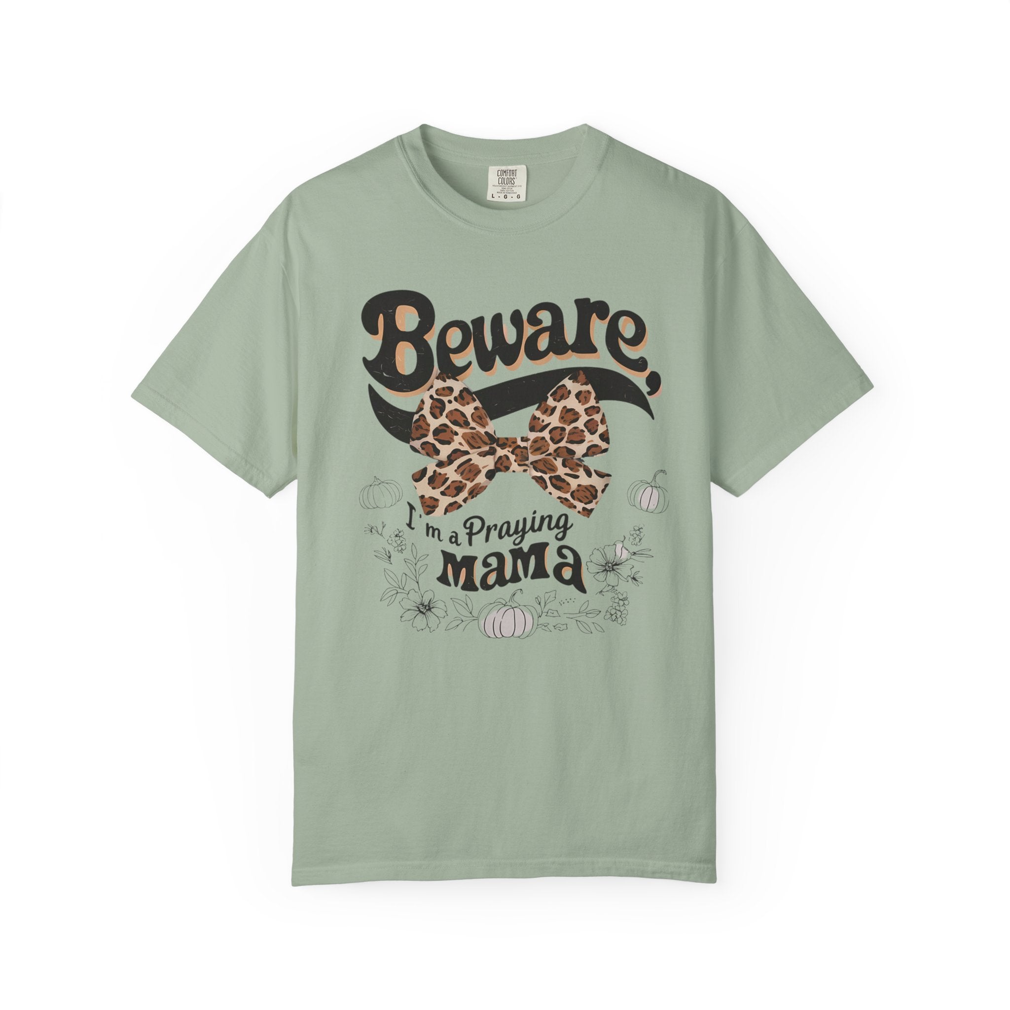 I'm a Praying Mama T-shirt