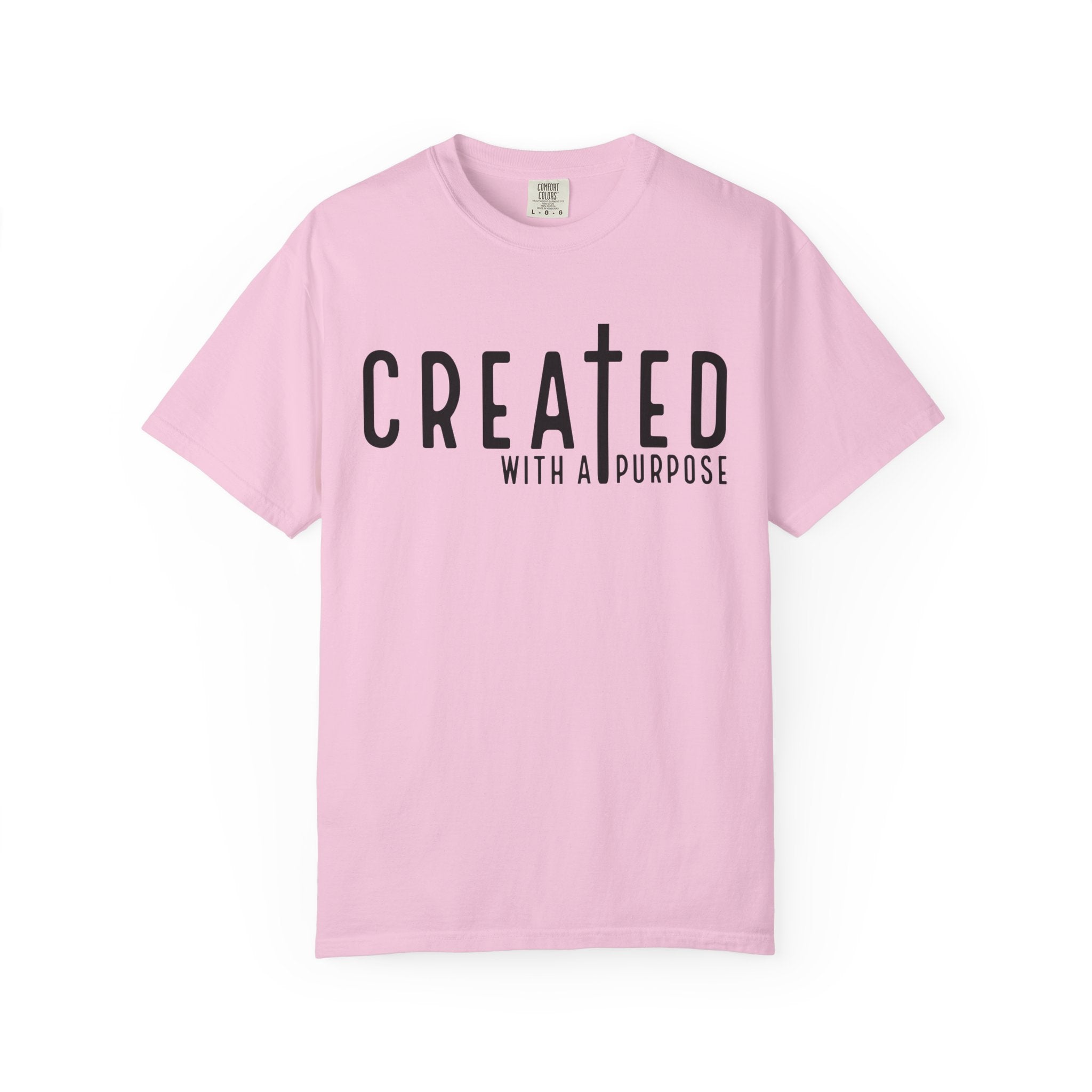 Born for a Purpose T-shirt
