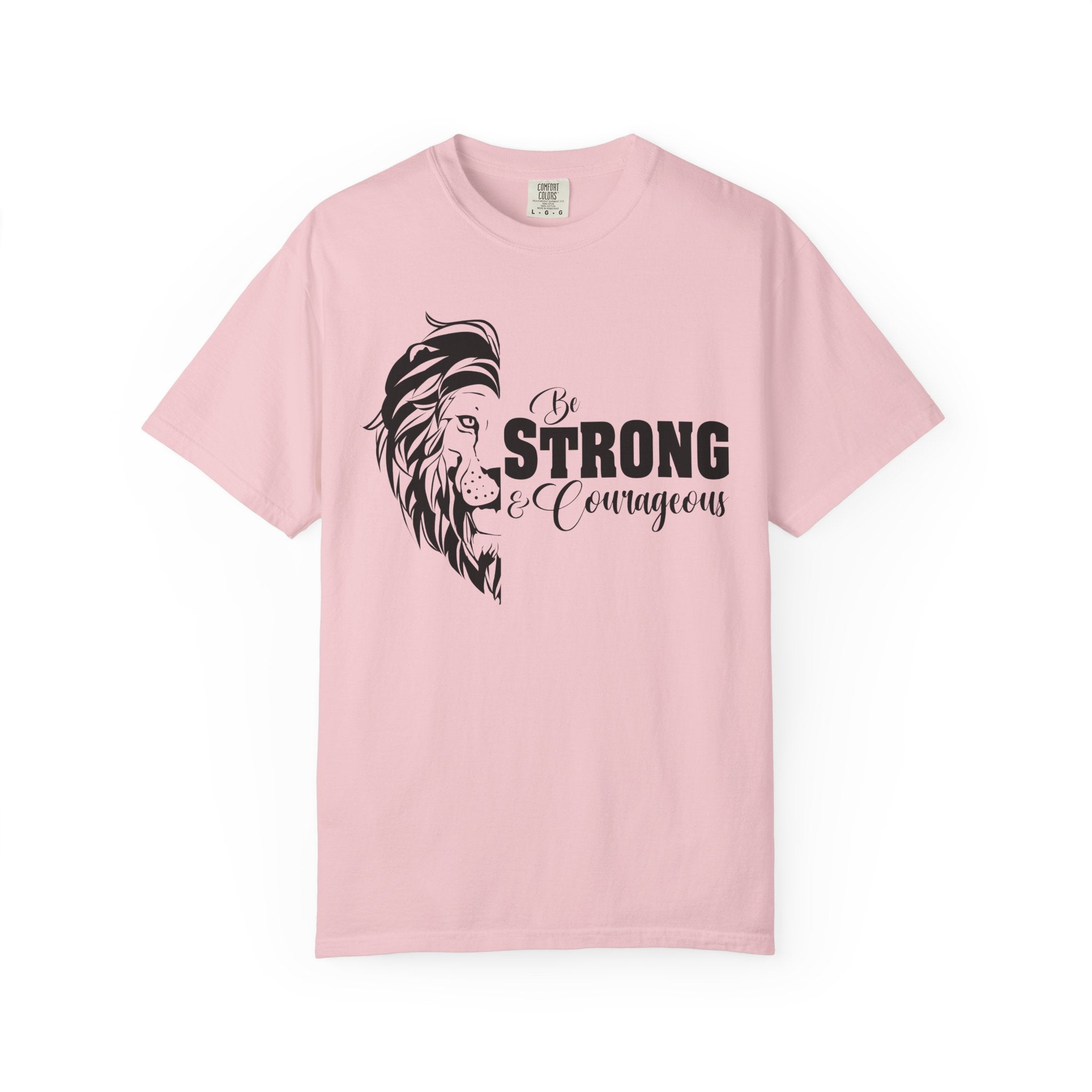 Strength & Courage T-shirt