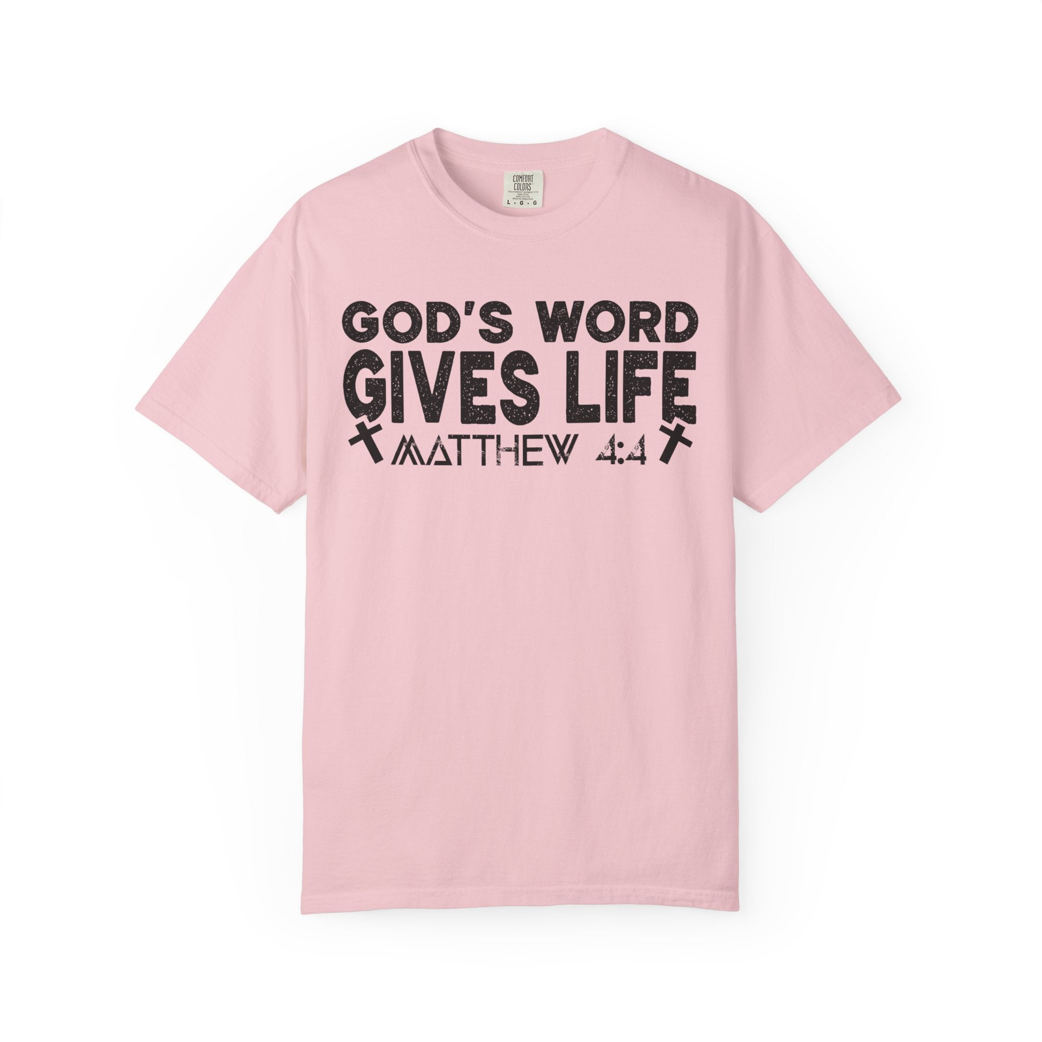 God's Word Gives Life T-shirt
