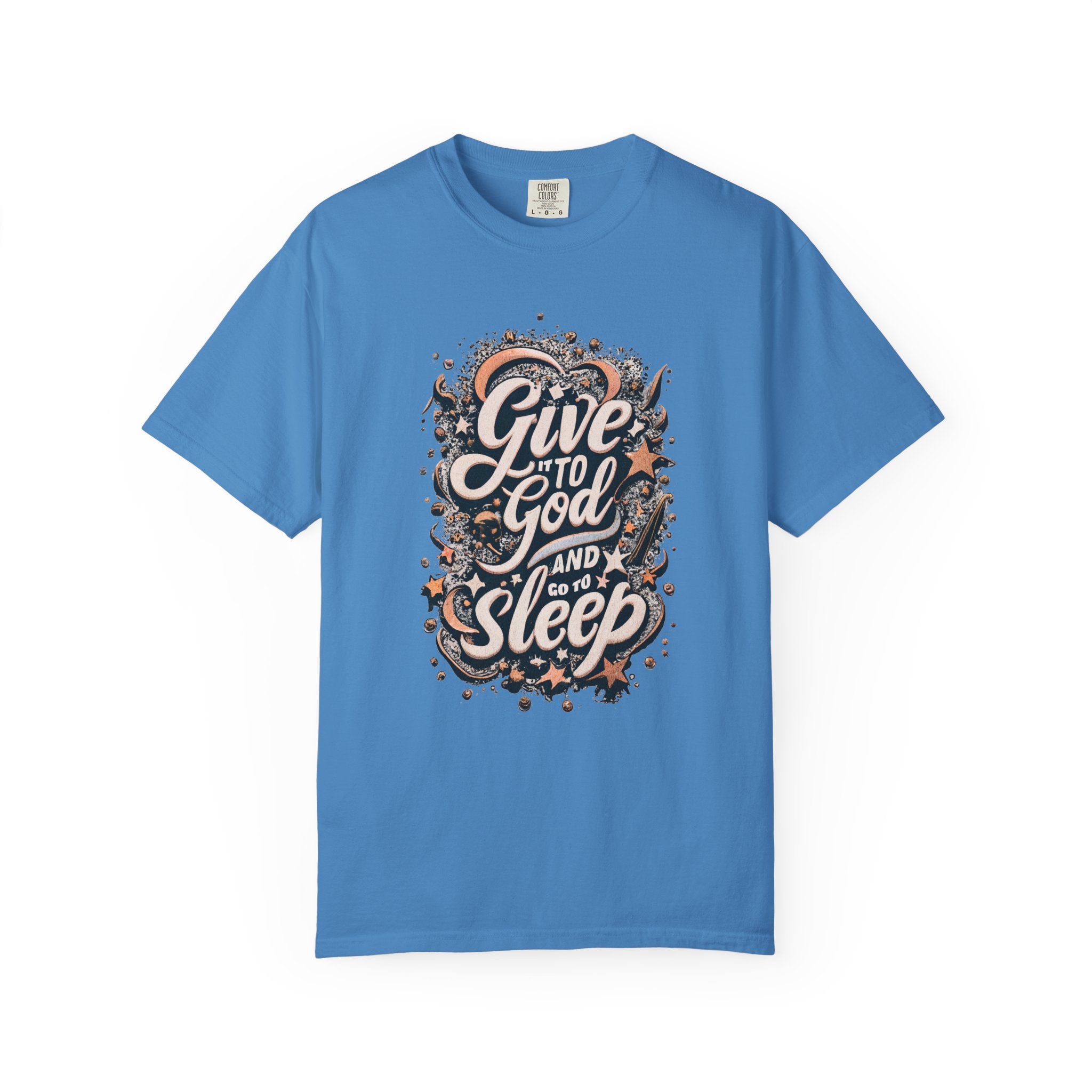 Give it to God T-shirt