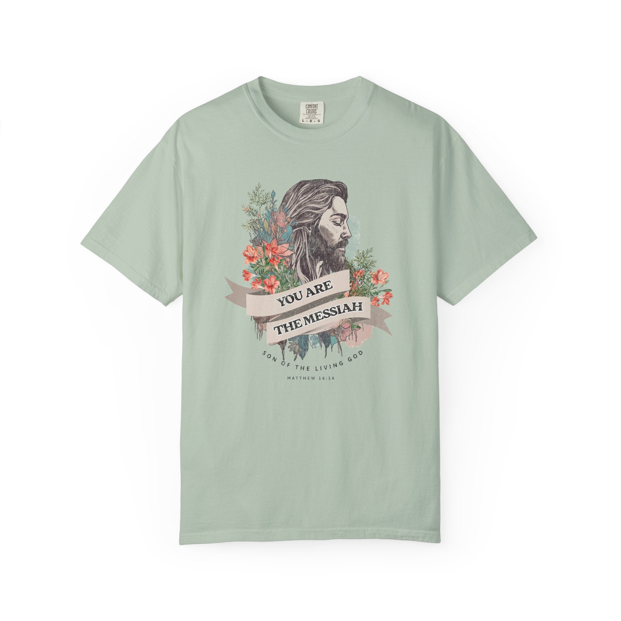 You are the Messiah T-shirt