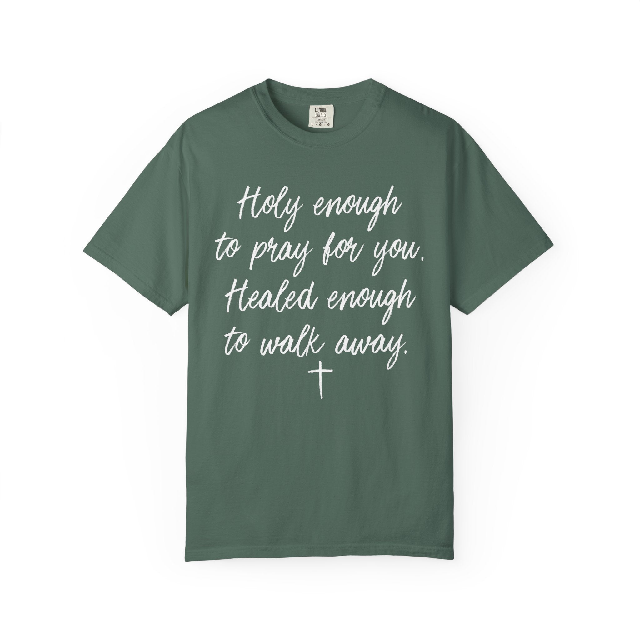 Pray, Heal, Walk T-shirt