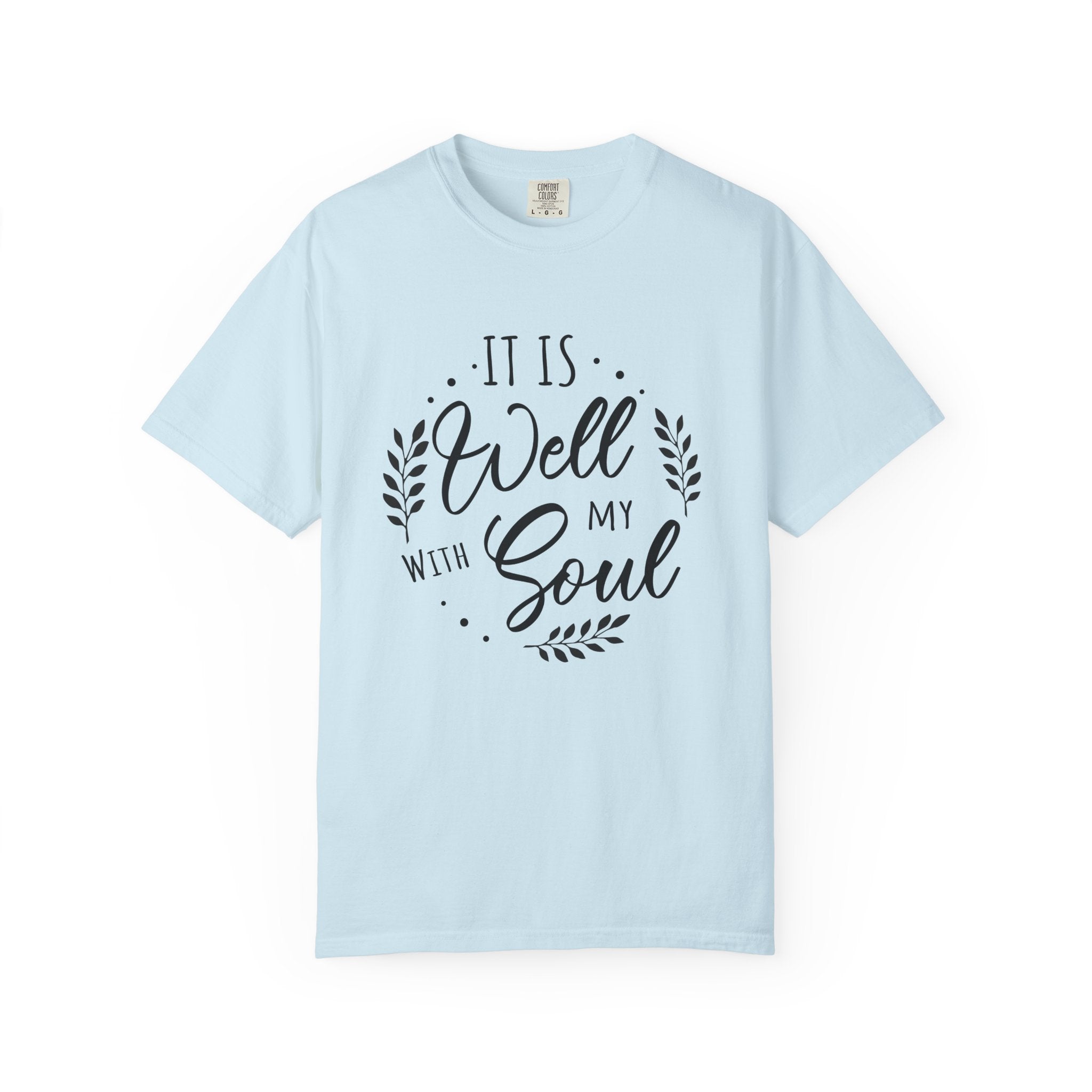 Well With My Soul T-shirt