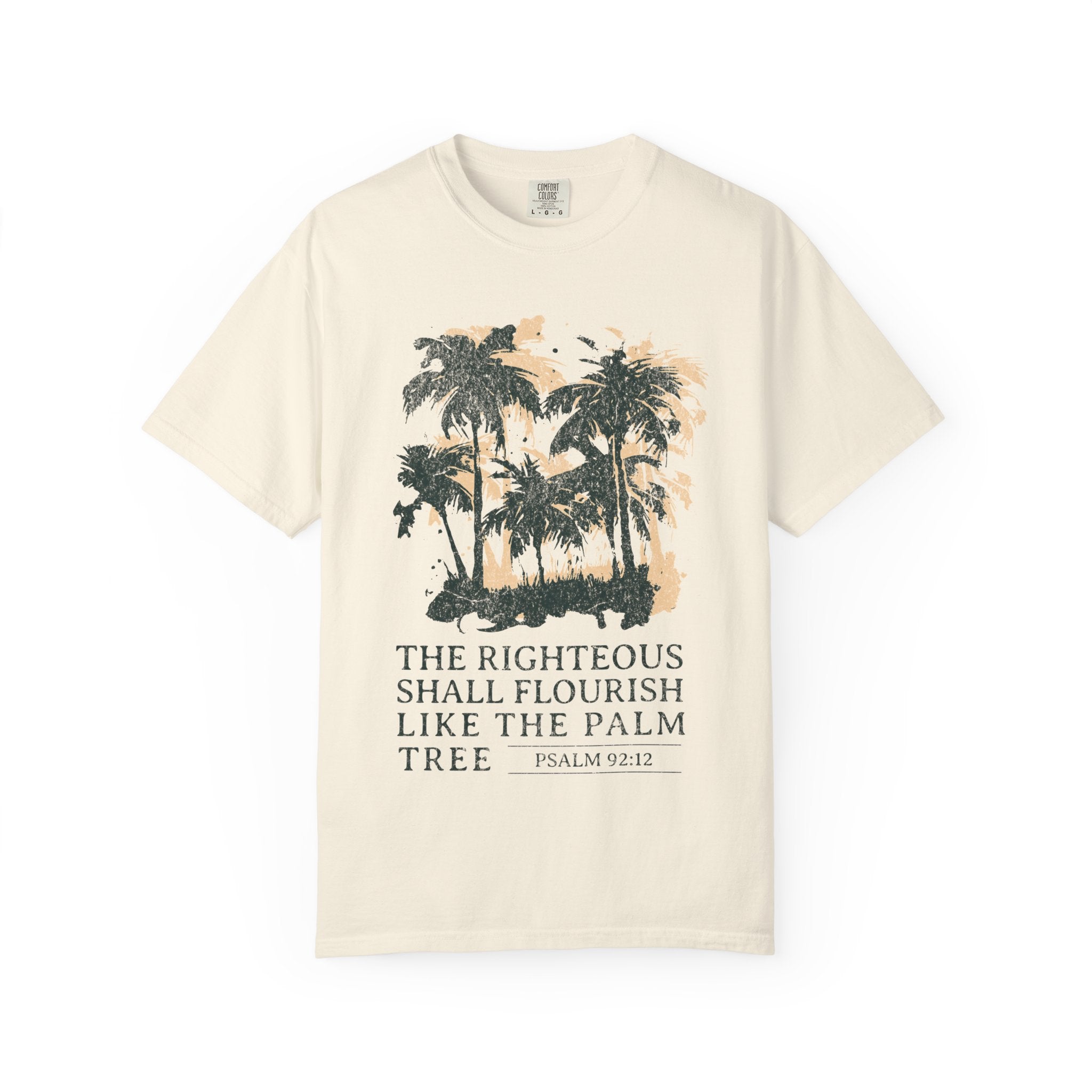 The Righteous Shall Flourish T-shirt