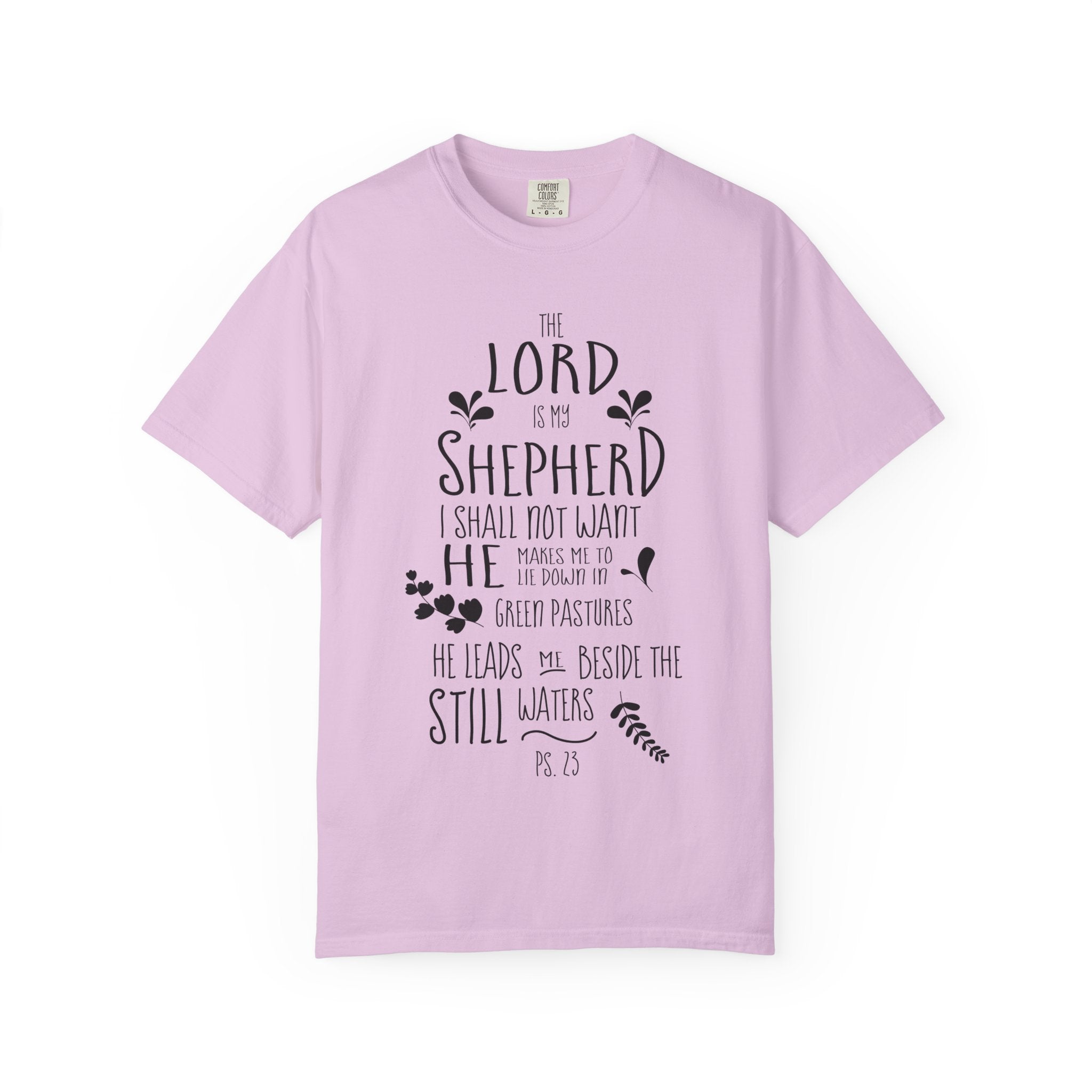 The Lord is my Shepherd T-shirt