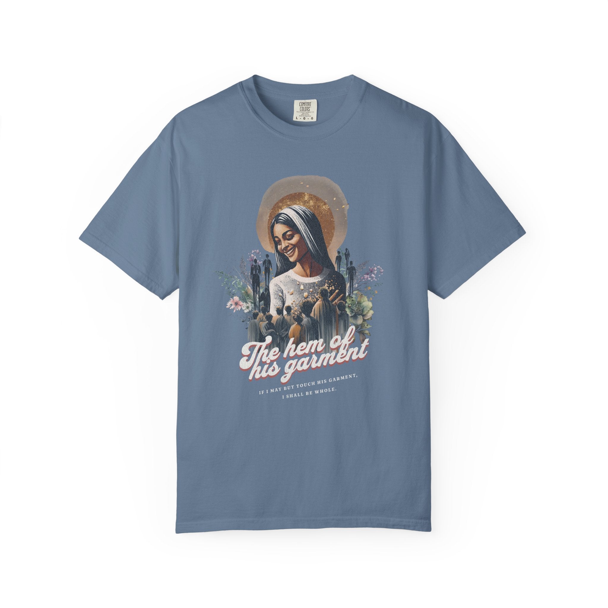 Hem of His Garment T-shirt