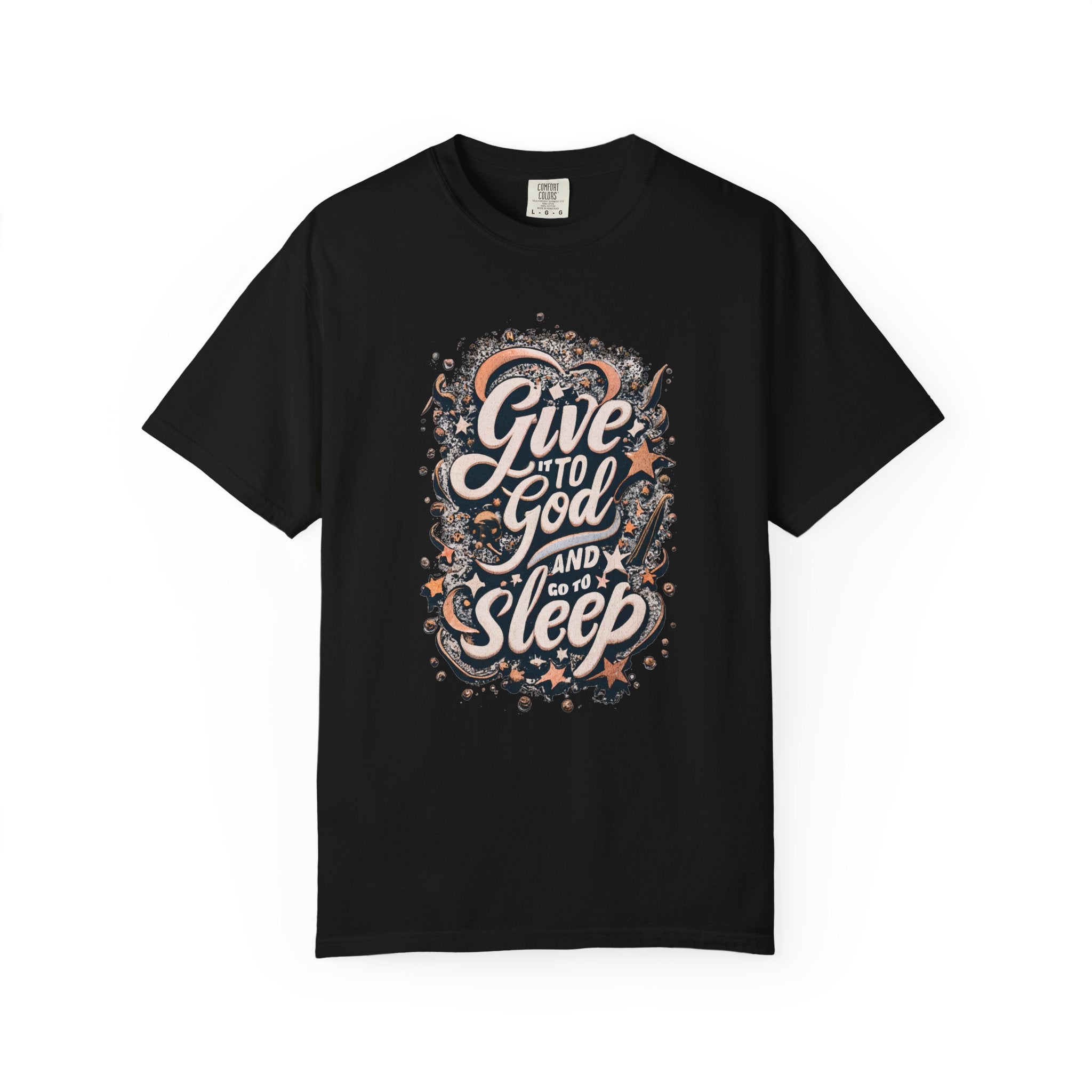 Give it to God T-shirt