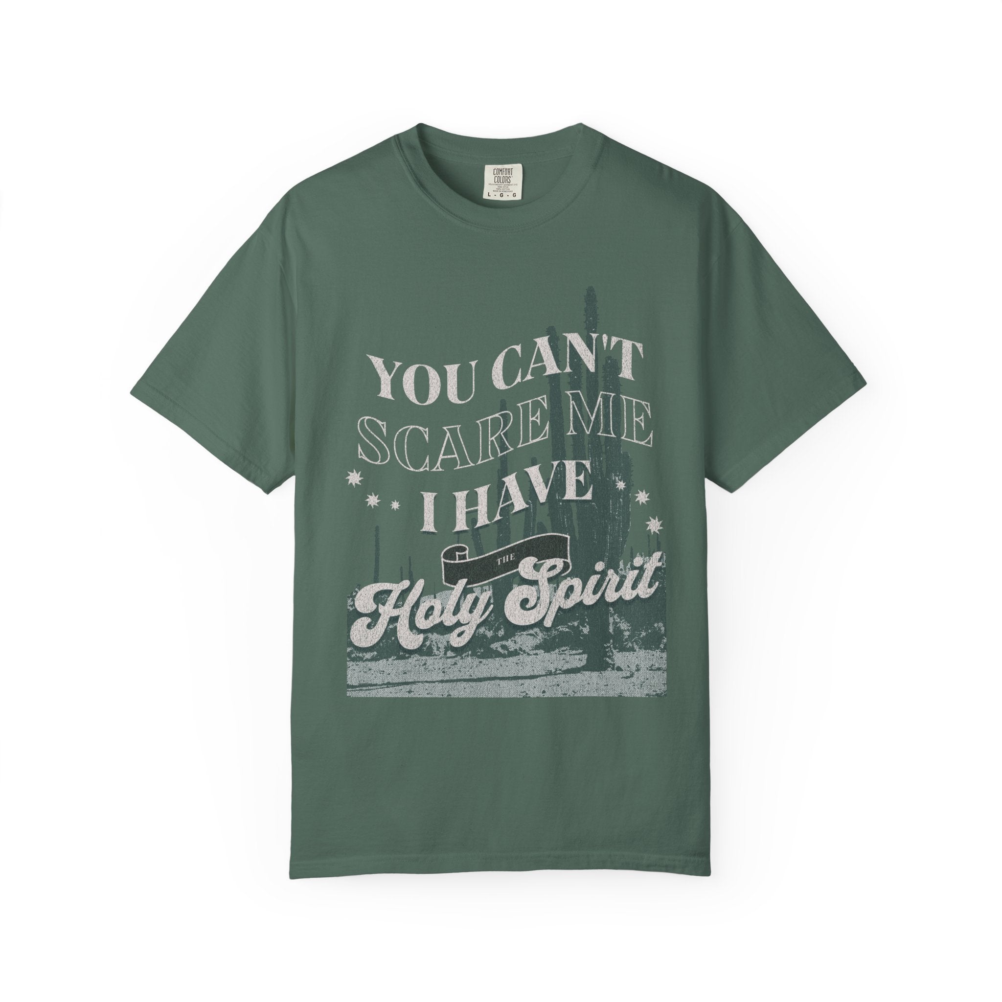 You Can’t Scare Me T-shirt