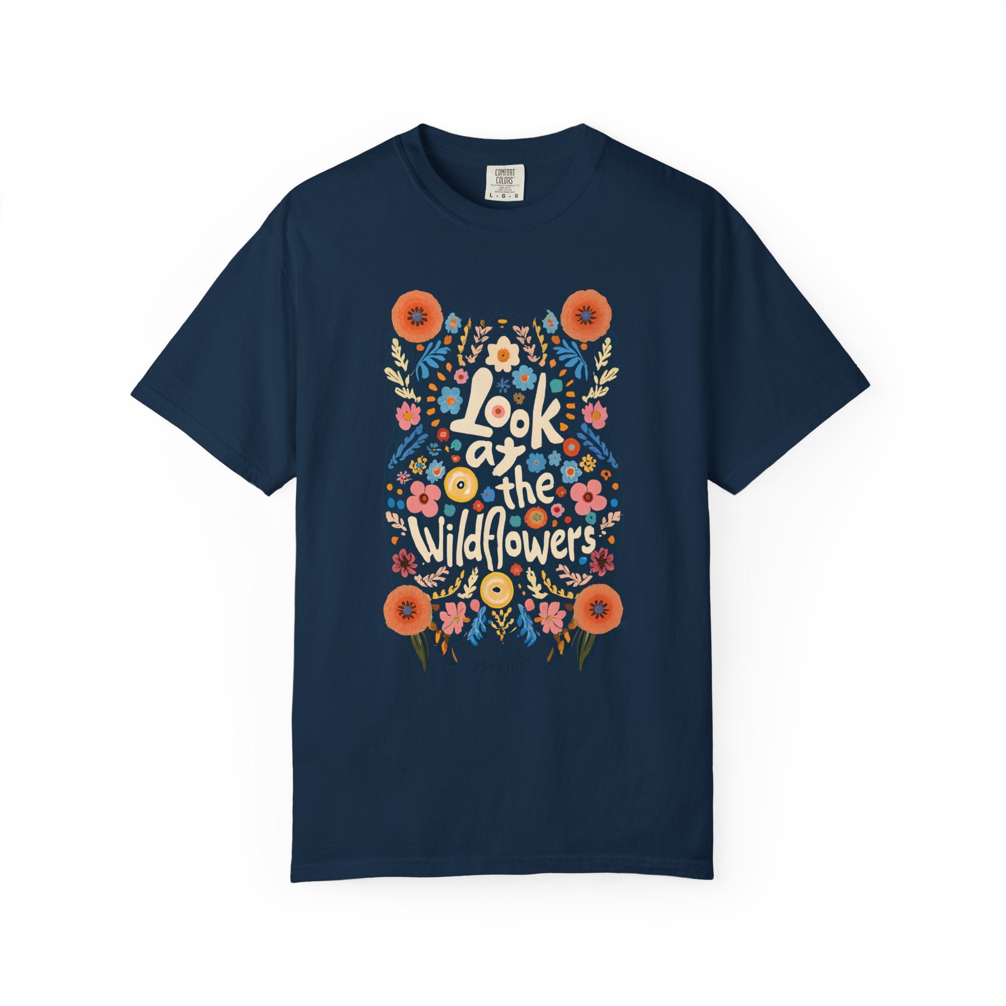Look at the Wildflowers T-shirt