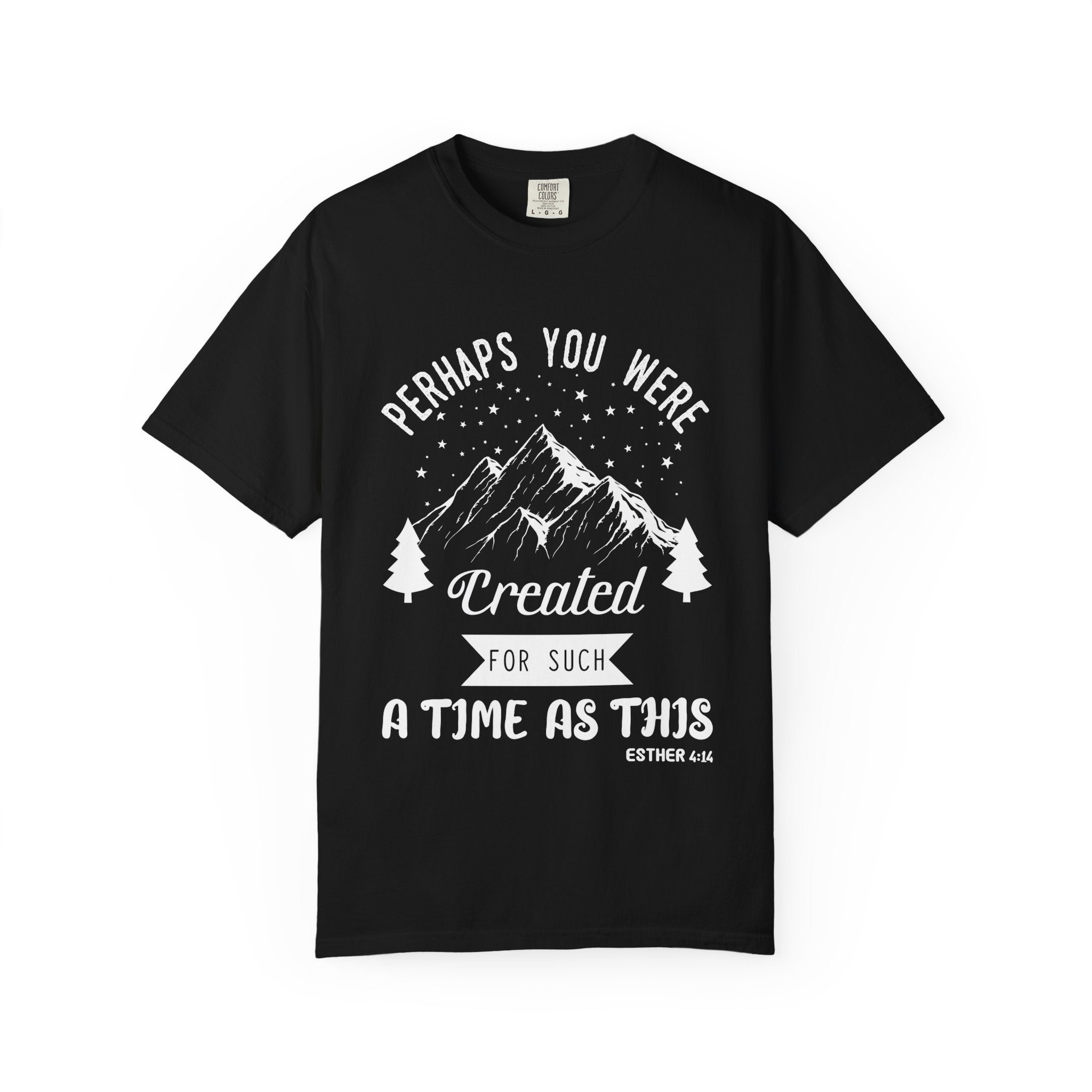 For Such a Time as This T-shirt