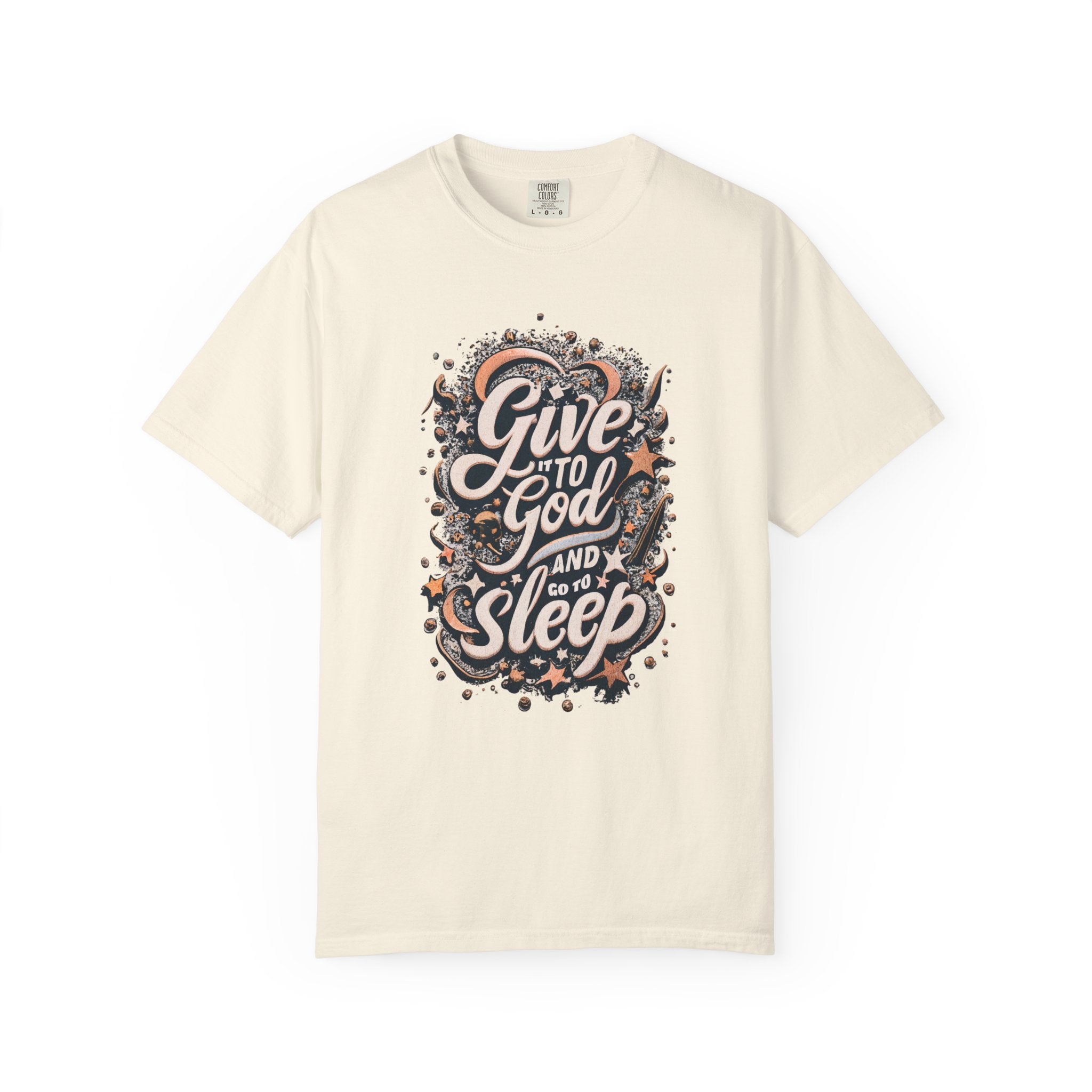 Give it to God T-shirt